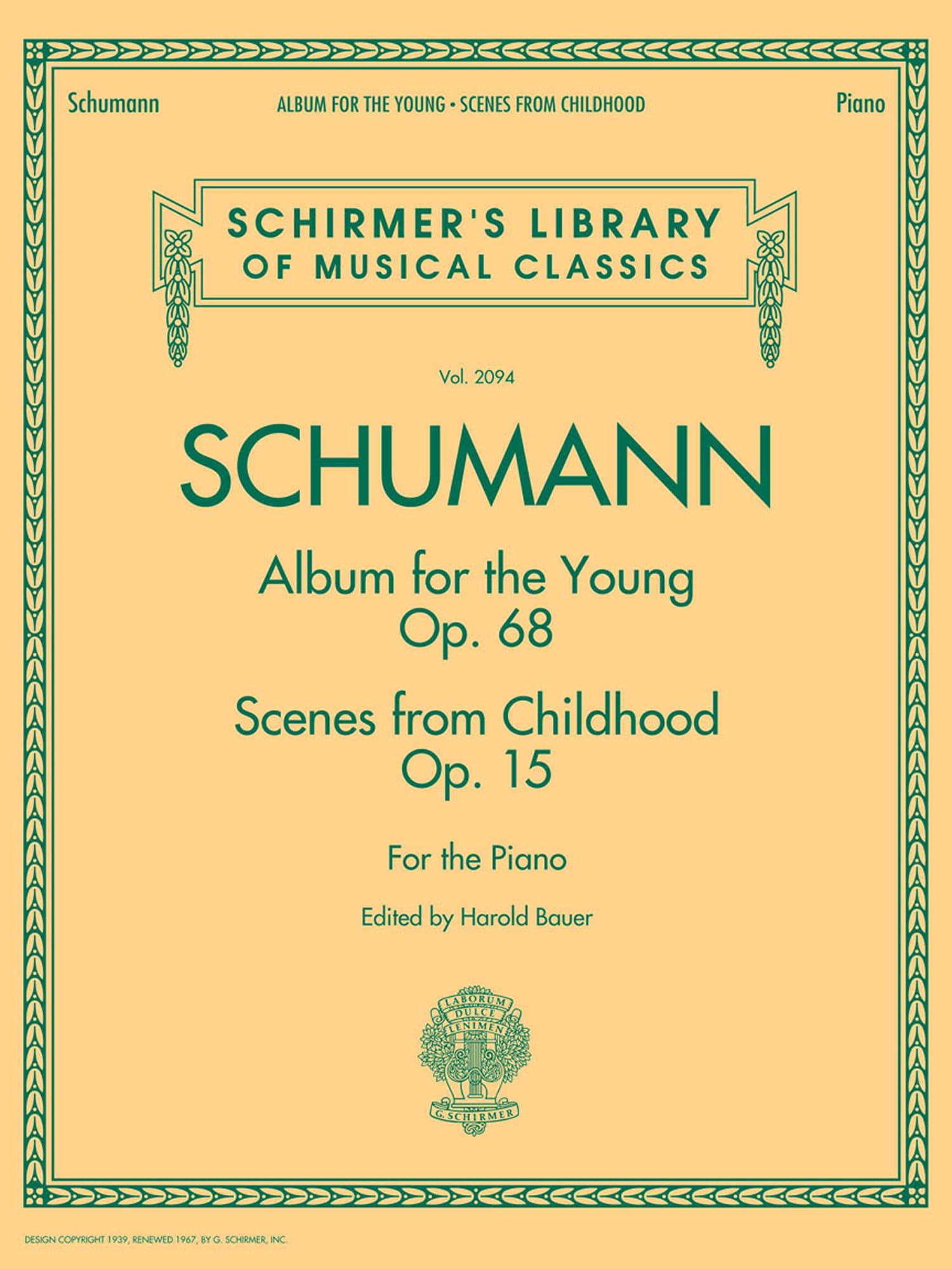 Libro: Robert schumann: album for the young op.68 / scenes from childhood op.15 piano: 2094 (Schirmer's Library of Musical Classics)