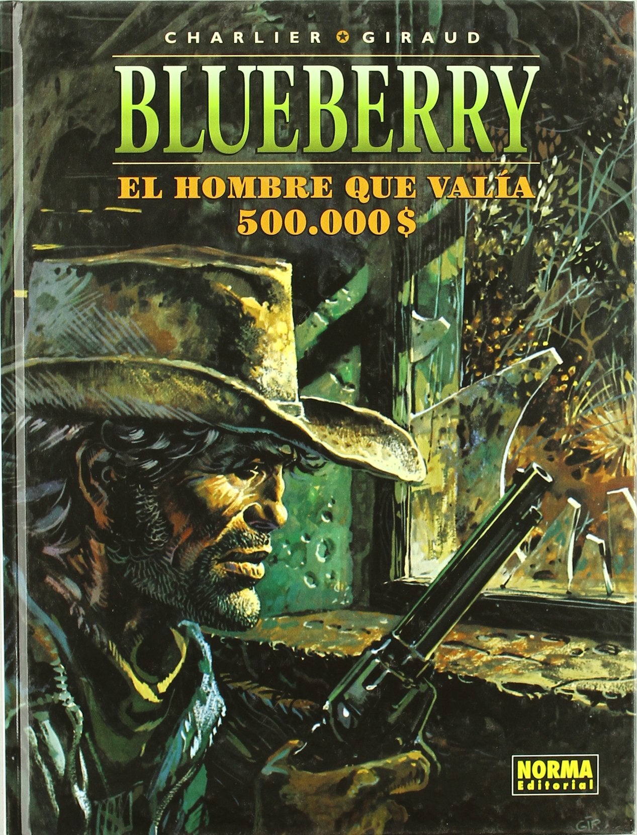 Libro: BLUEBERRY 8 EL HOMBRE ... 500.000 DOLAR