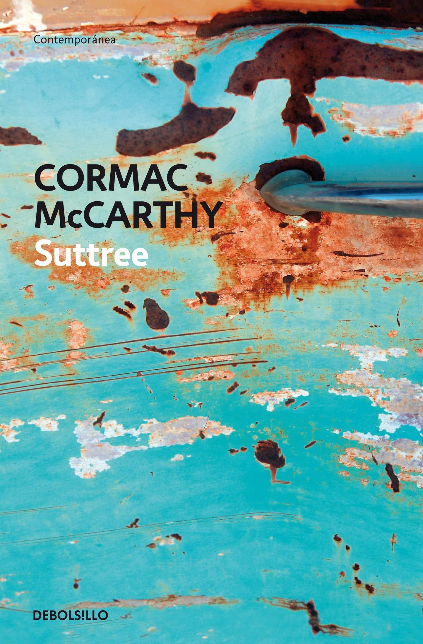 Libro: Suttree (Spanish Edition)