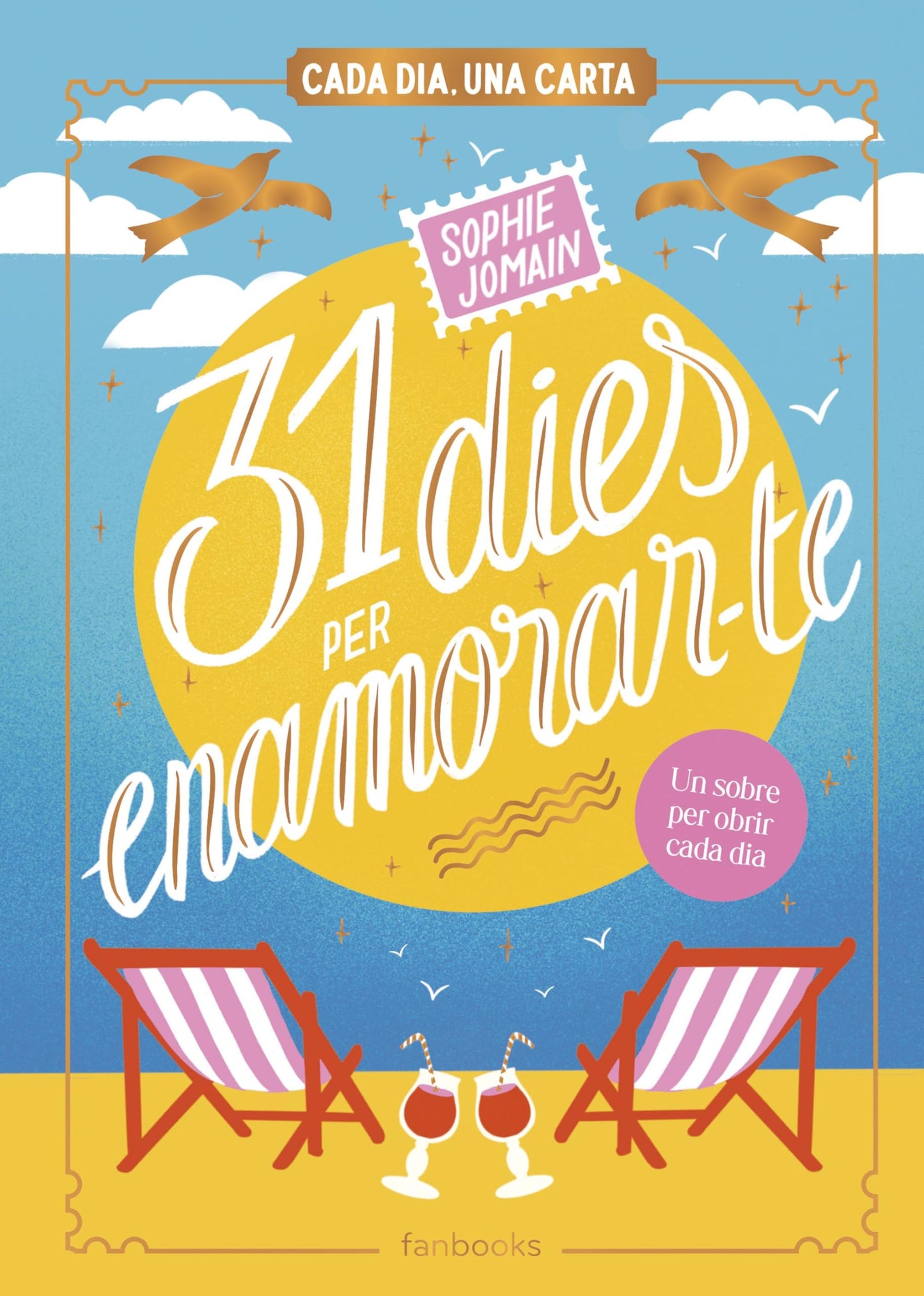 Libro: 31 dies per enamorar-te: Cada dia, una carta (Ficció romàntica)