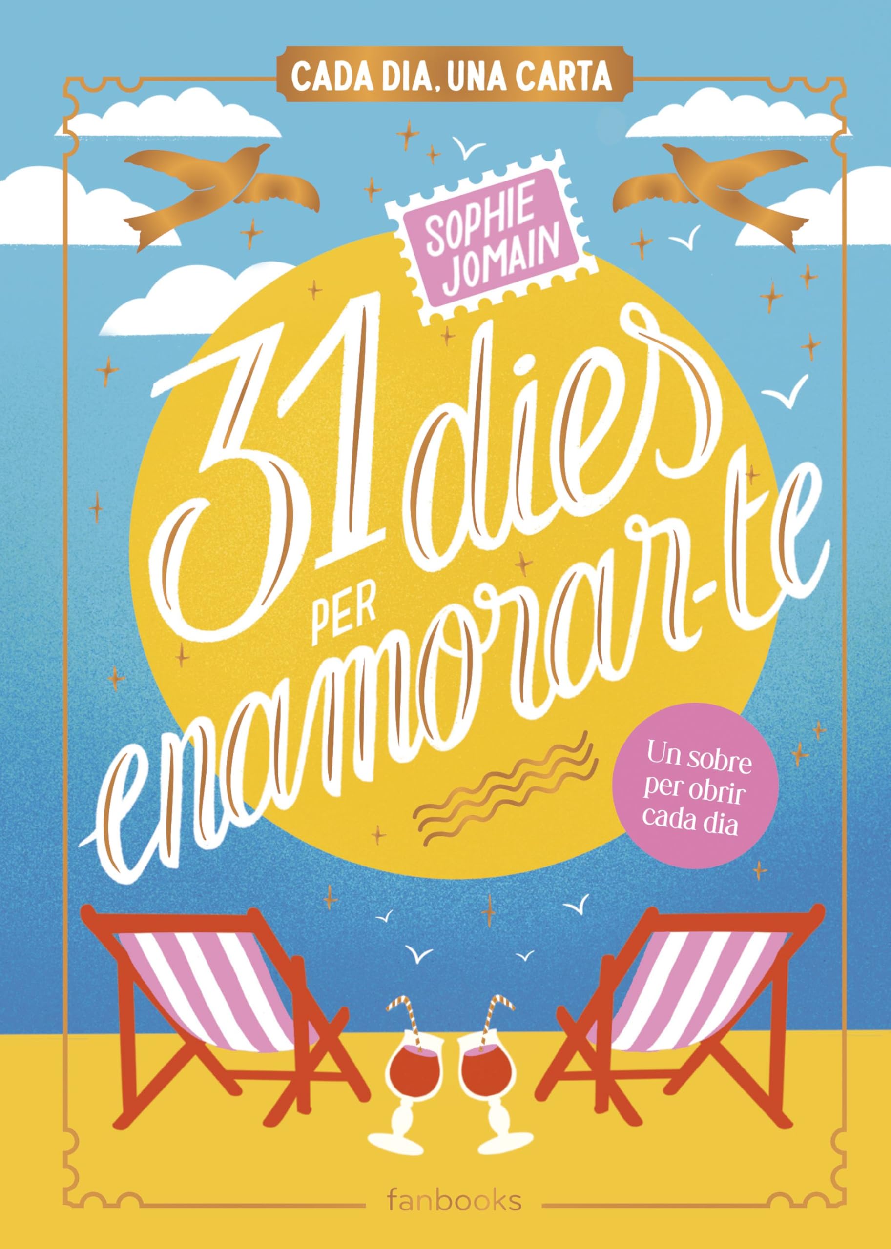Libro: 31 dies per enamorar-te: Cada dia, una carta (Ficció romàntica)