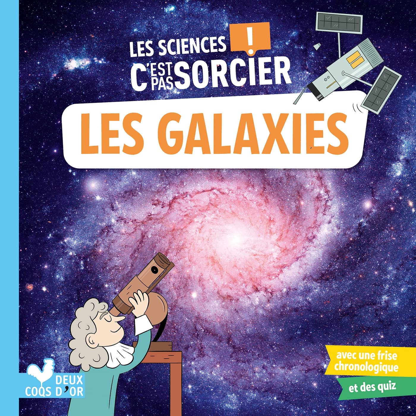 Libro: Les sciences C'est pas sorcier - les galaxies
