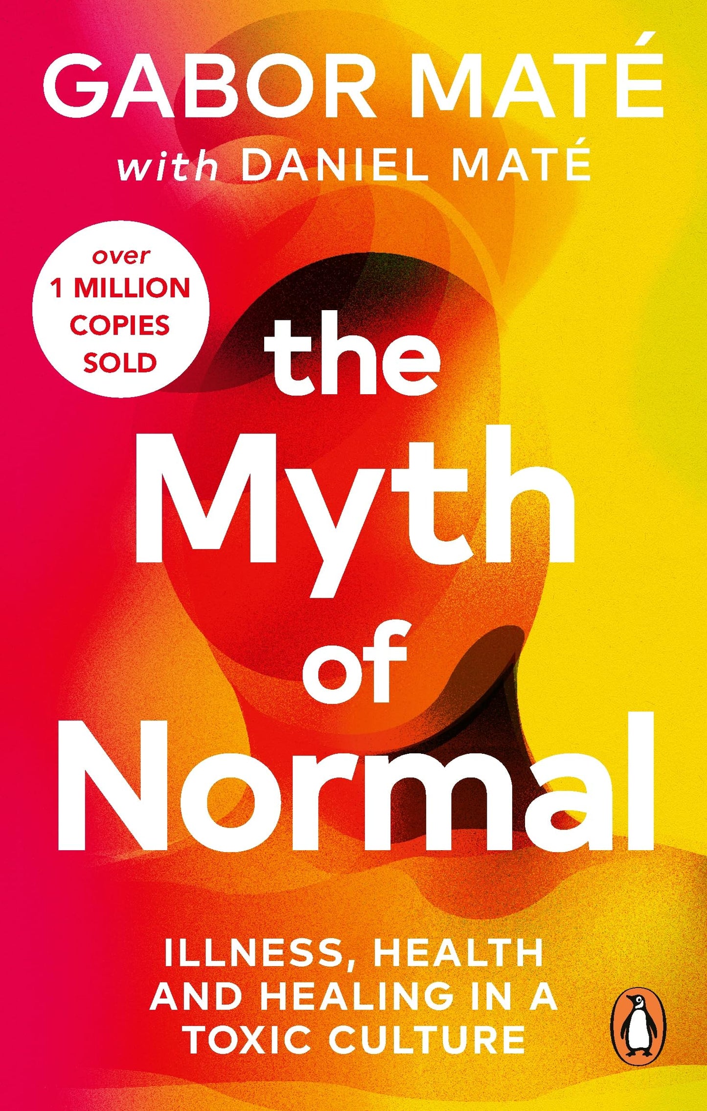 Libro: The Myth of Normal: Trauma, Health & Healing in a Toxic Culture – The Sunday Times Bestseller (Vermilion)