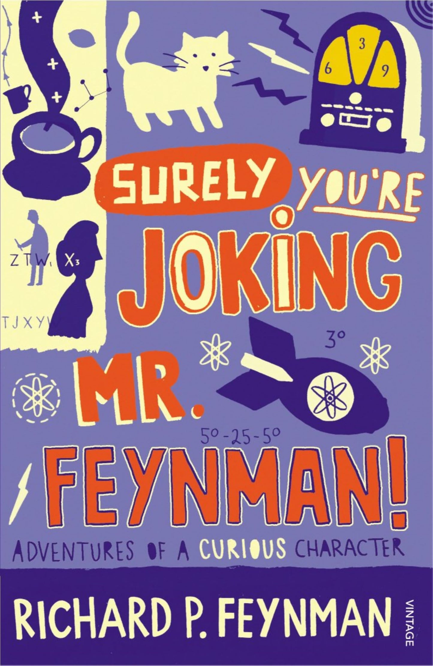 Libro: Surely you're Joking Mr Feynman: Adventures of a Curious Character