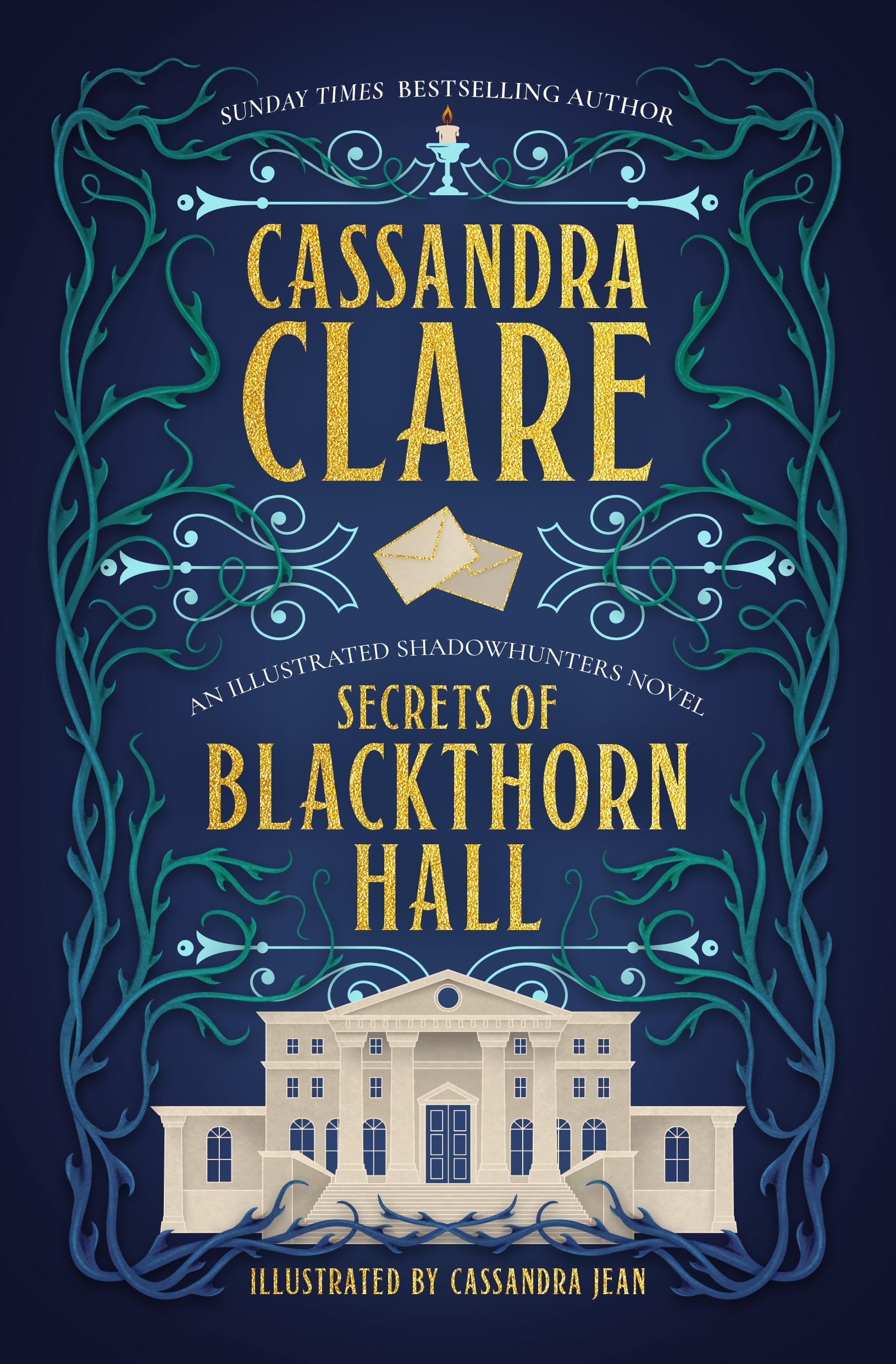 Secrets of Blackthorn Hall: An illustrated Shadowhunters novel (The Shadowhunter Chronicles)
