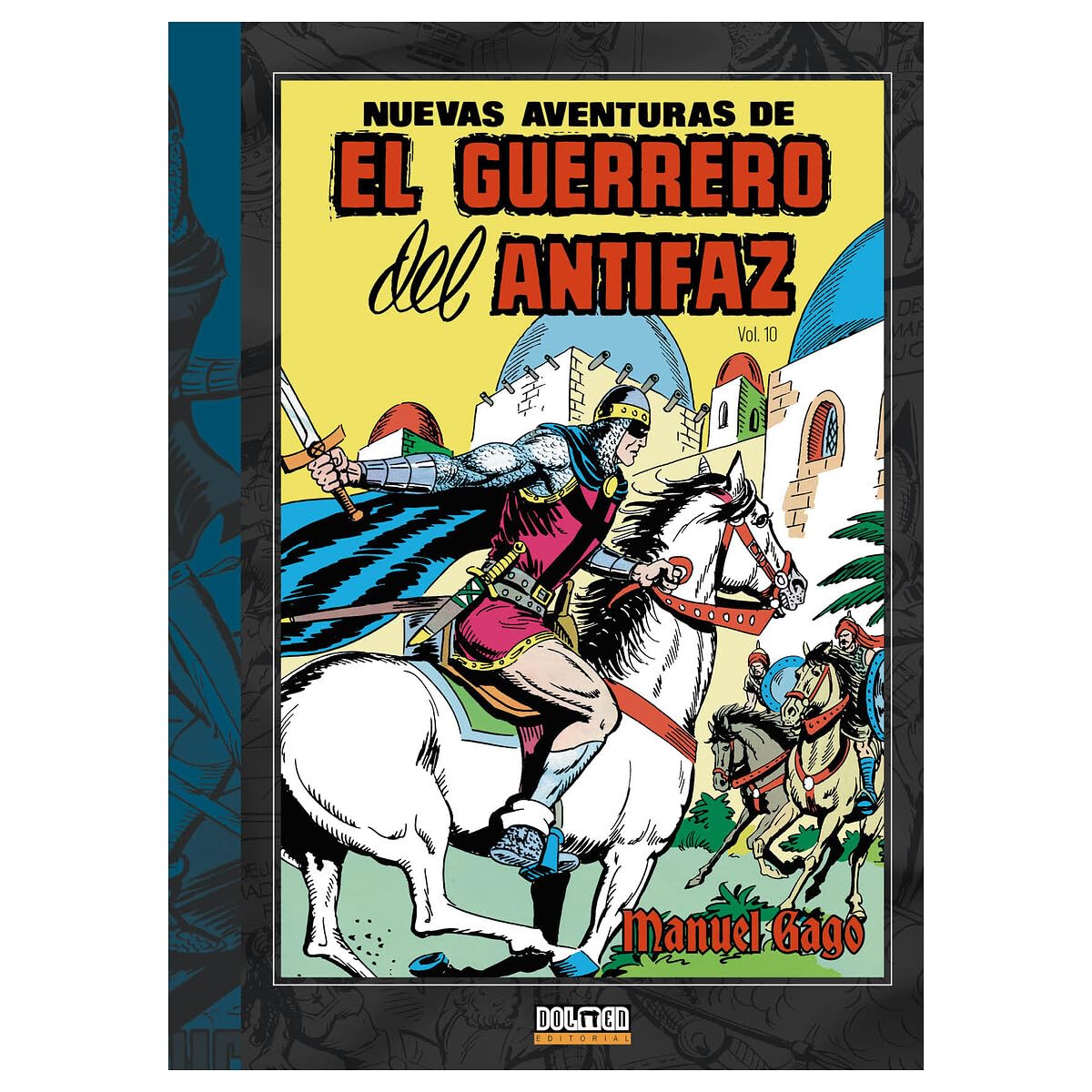 Libro: EL GUERRERO DEL ANTIFAZ Vol. 10