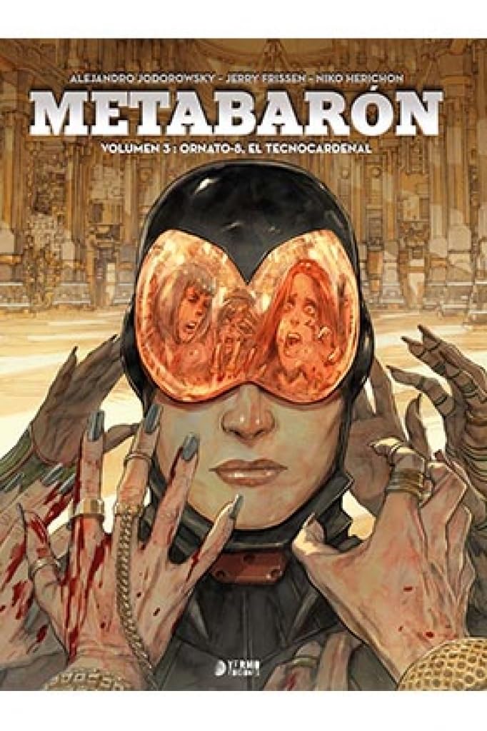 Libro: Metabarón 3. Ornato-8, el tecnocardenal