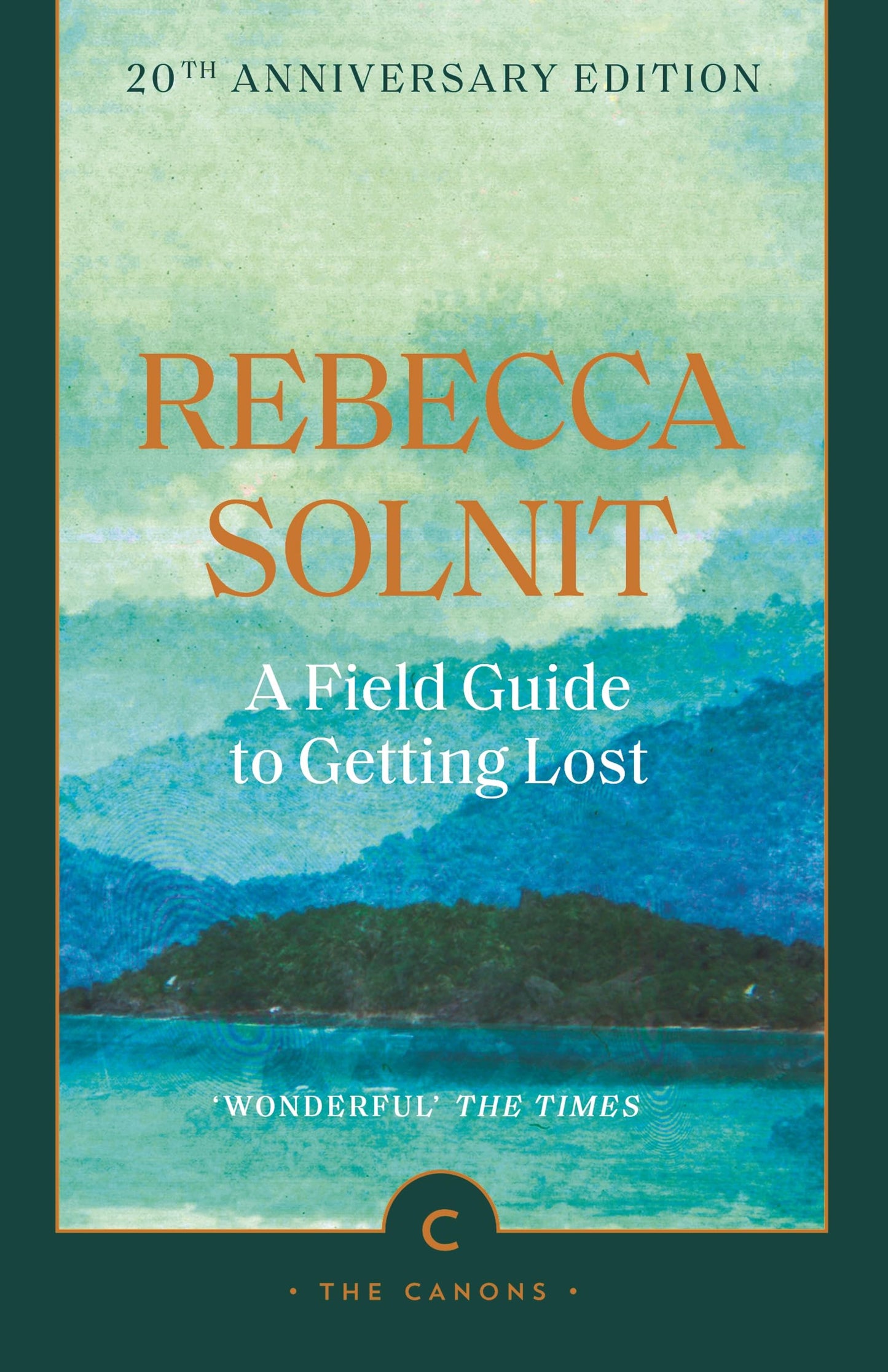 Libro: A Field Guide To Getting Lost (Canons)