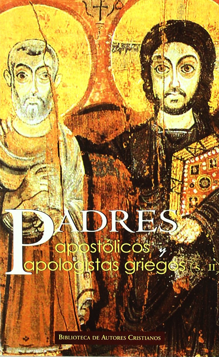 Libro: Padres apostólicos y apologistas griegos (S. II) (NORMAL)