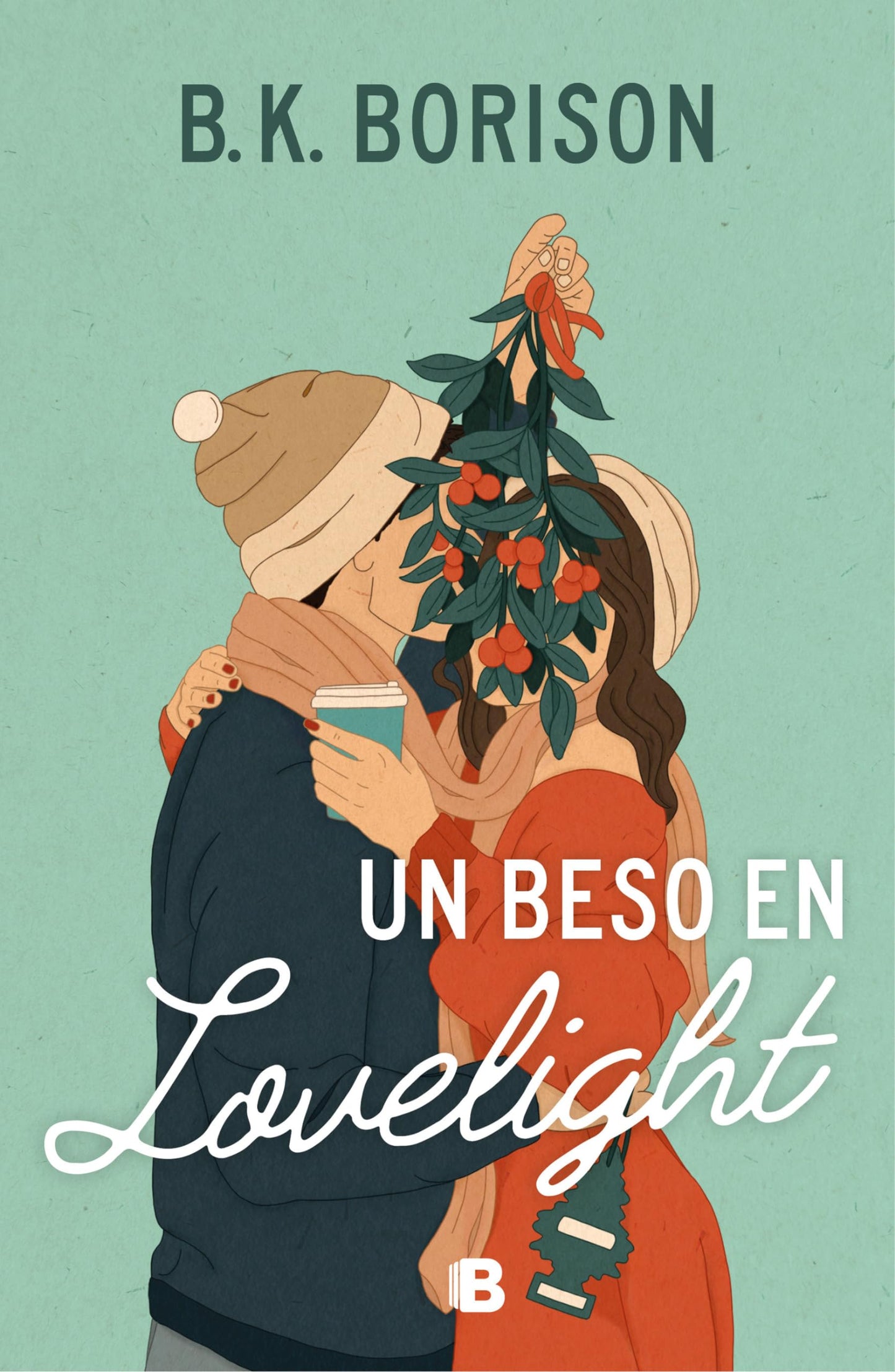 Libro: Un beso en Lovelight / Lovelight Farms (Spanish Edition)
