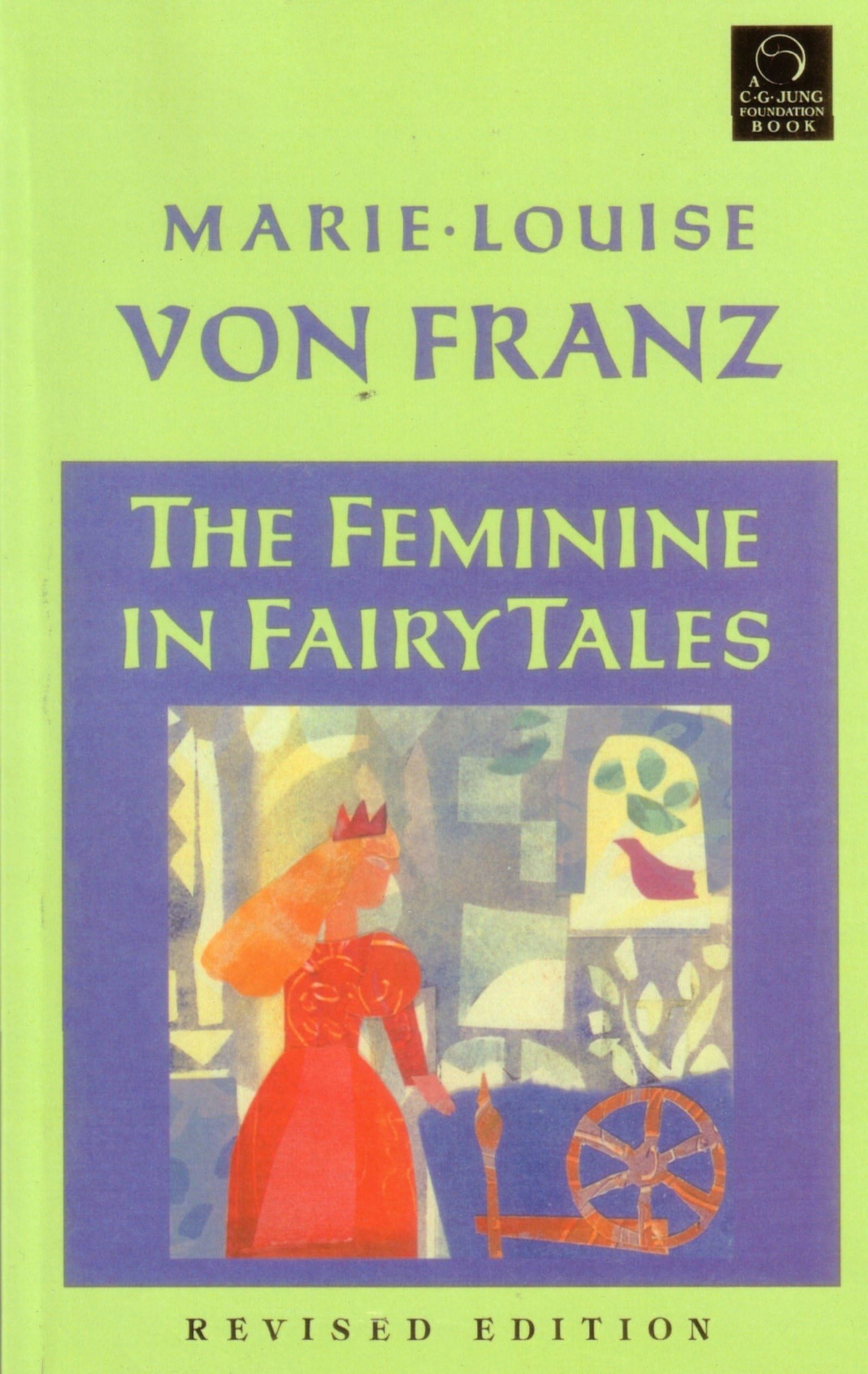 Libro: The Feminine in Fairy Tales: Revised Edition (C. G. Jung Foundation Books Series)