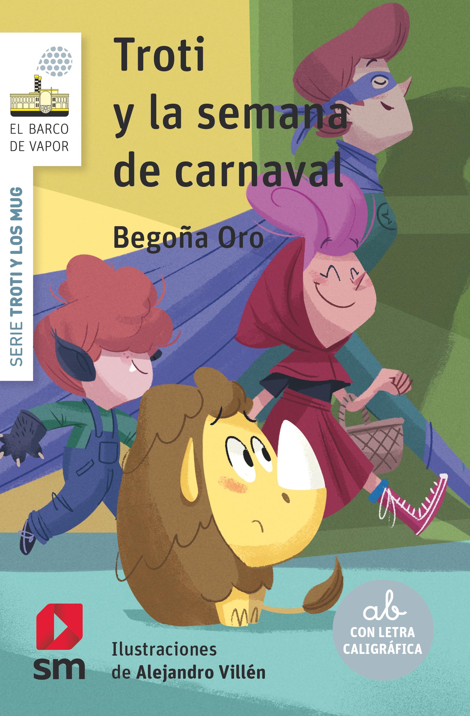 Libro: Troti y la semana de carnaval: 3 (El Barco de Vapor Blanca)