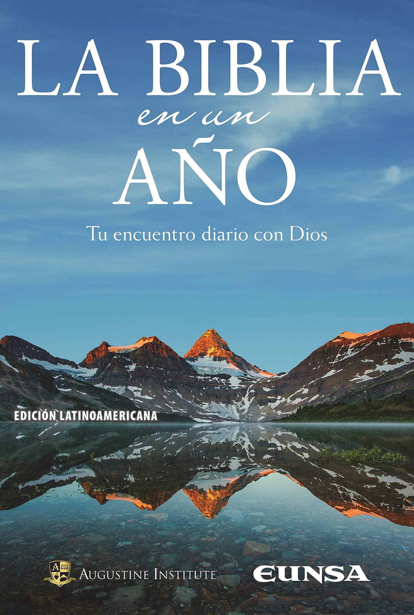 Libro: LA BIBLIA EN UN AÑO: Tu encuentro diario con Dios (Sagrada Biblia)