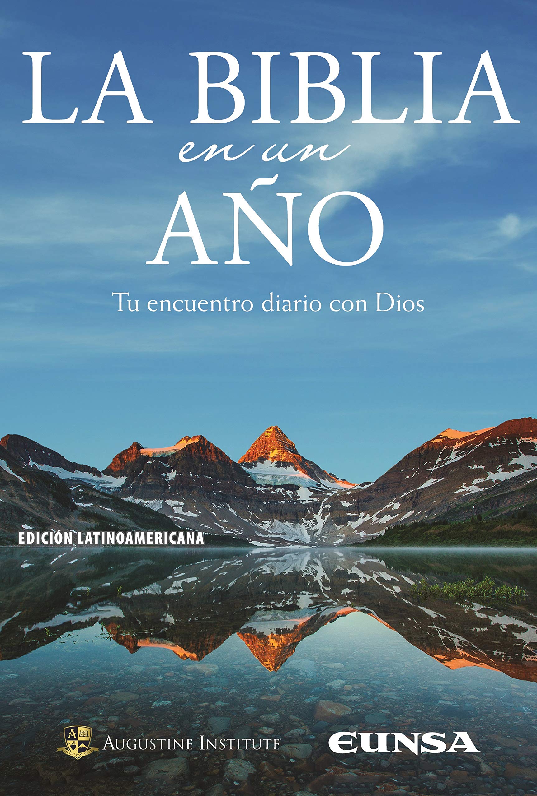 Libro: LA BIBLIA EN UN AÑO: Tu encuentro diario con Dios (Sagrada Biblia)