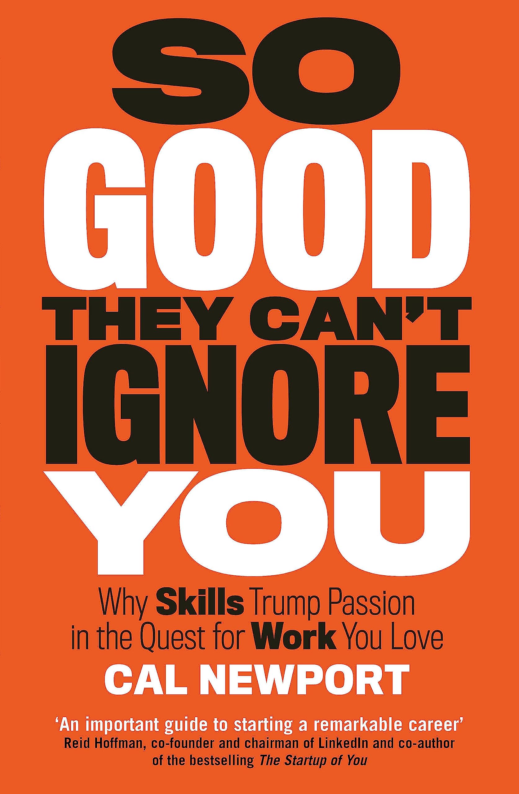 Libro: So Good They Can't Ignore You