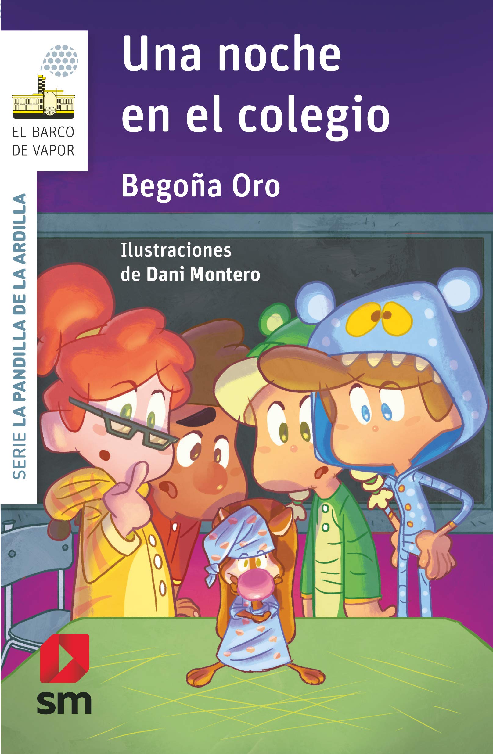 La pandilla de la ardilla 17. Una noche en el colegio (El Barco de Vapor Blanca)