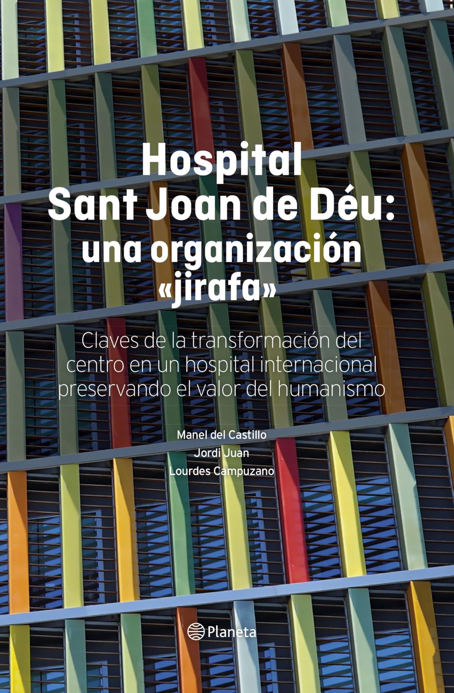 Libro: Hospital Sant Joan de Déu: una organización "jirafa"