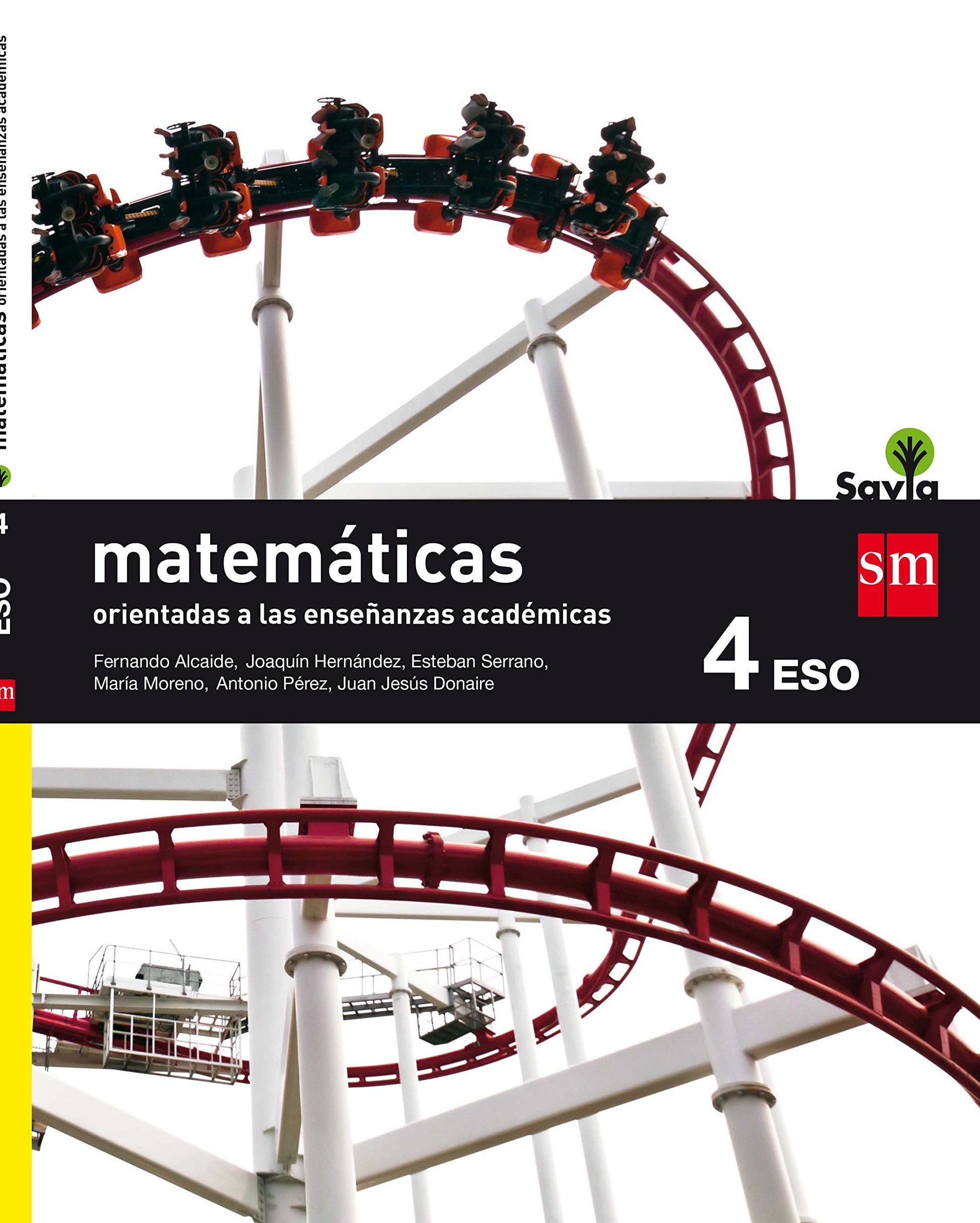 Libro: Matemáticas orientadas a las enseñanzas académicas. 4 ESO. Savia - 9788467586930