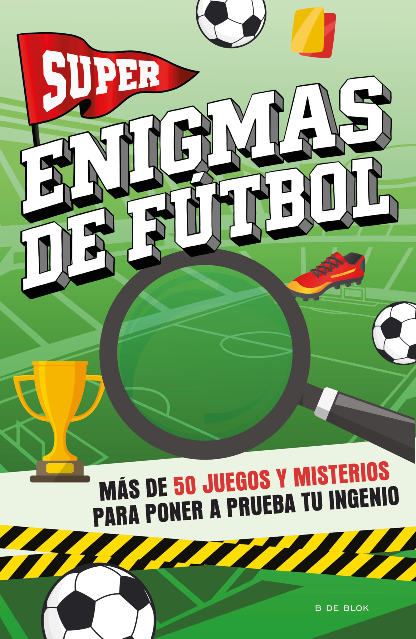 Libro: Super enigmas de fútbol: Más de 50 juegos y misterios para poner a prueba tu ingenio (Libros de deportes)