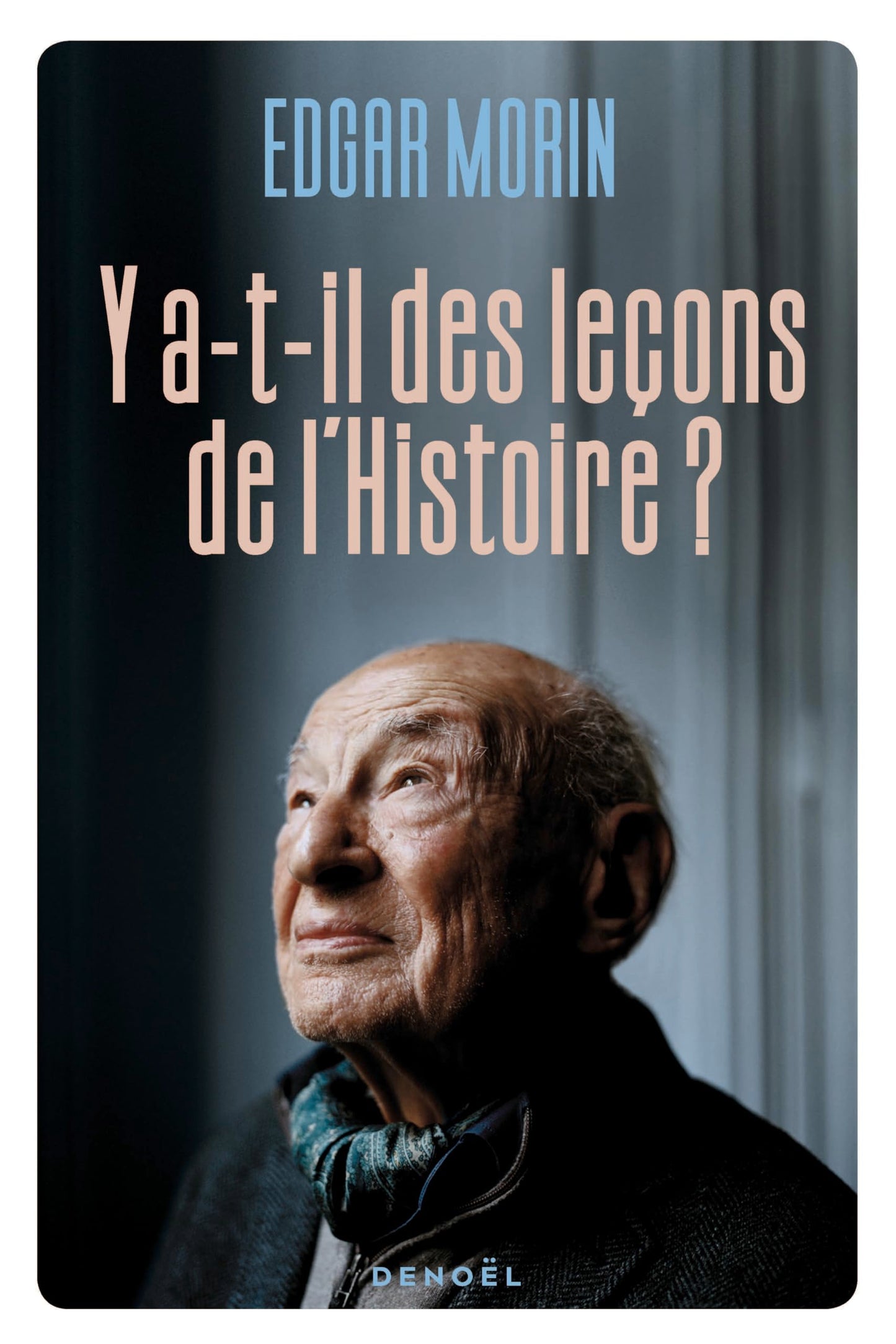 Libro: Y a-t-il des leçons de l'histoire ?