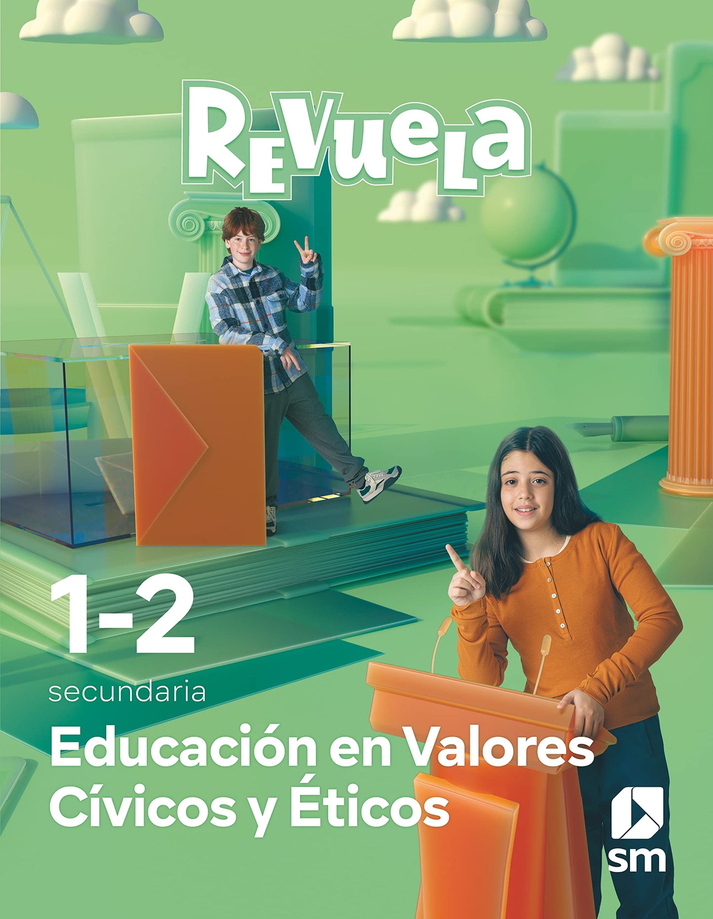 Libro: Educación en Valores Cívicos y Éticos. 1 y 2 Secundaria. Revuela