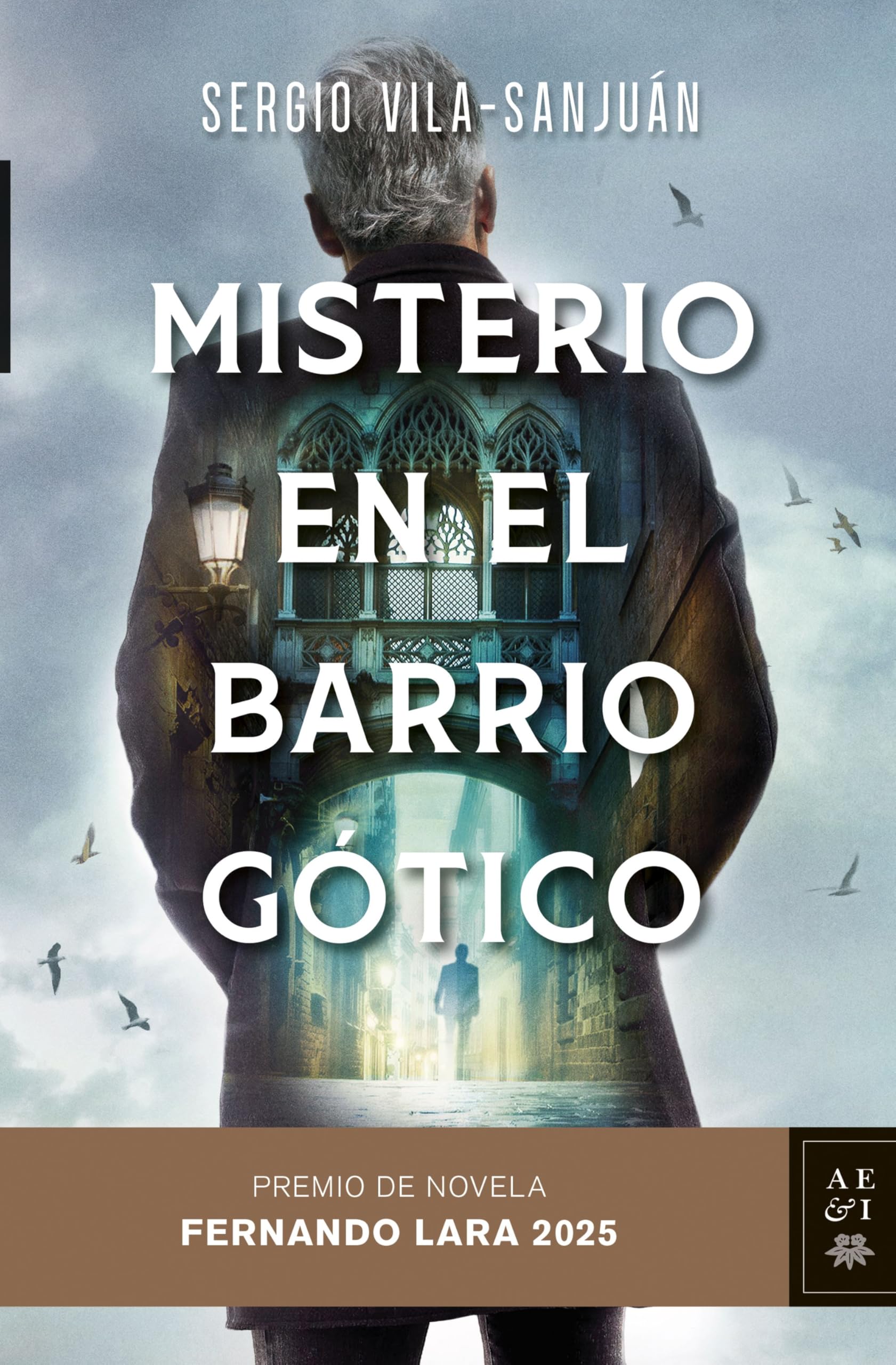 Libro: Misterio en el Barrio Gótico: Premio de Novela Fernando Lara 2025 (Autores Españoles e Iberoamericanos)