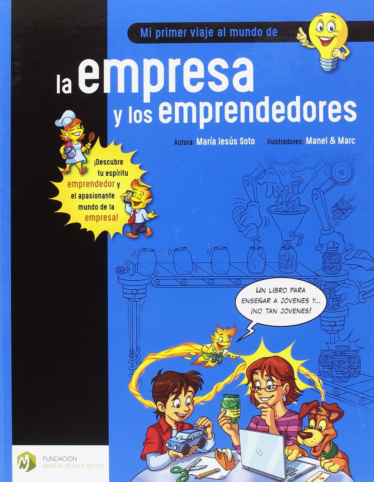 Libro: Mi primer viaje al mundo de la empresa y los emprendedores