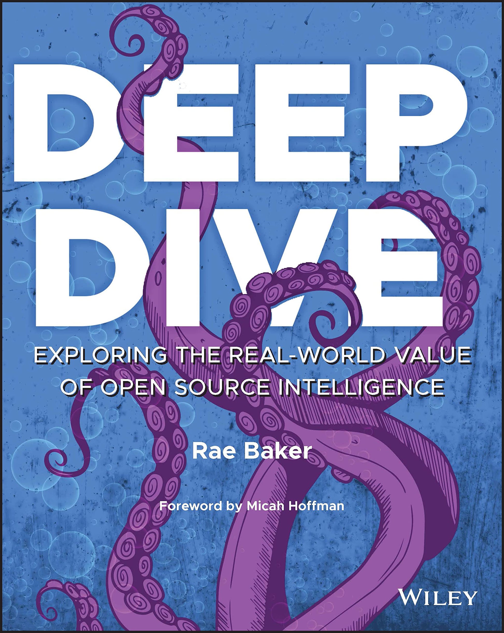 Libro: Deep Dive: Exploring the Real-world Value of Open Source Intelligence