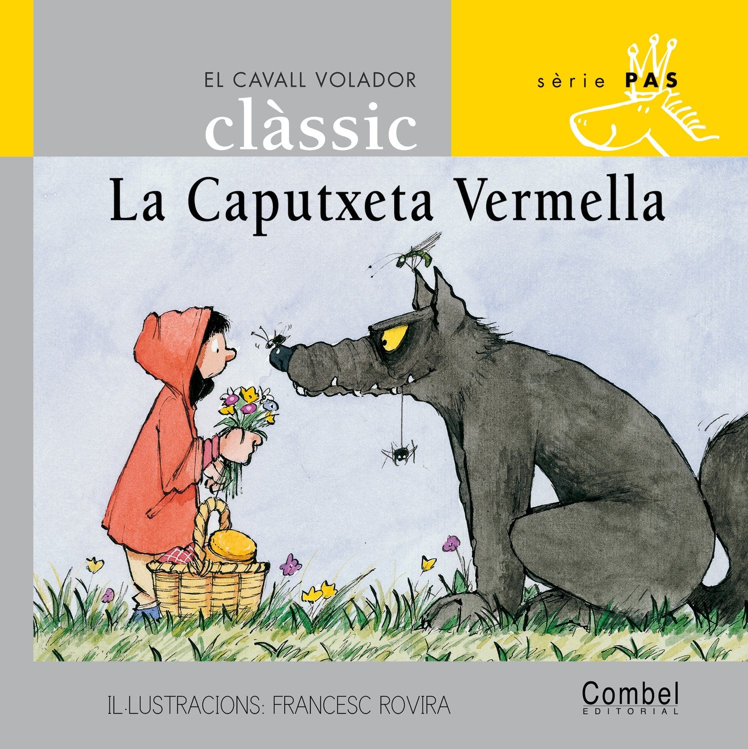 Libro: La Caputxeta Vermella (El cavall volador clàssic)
