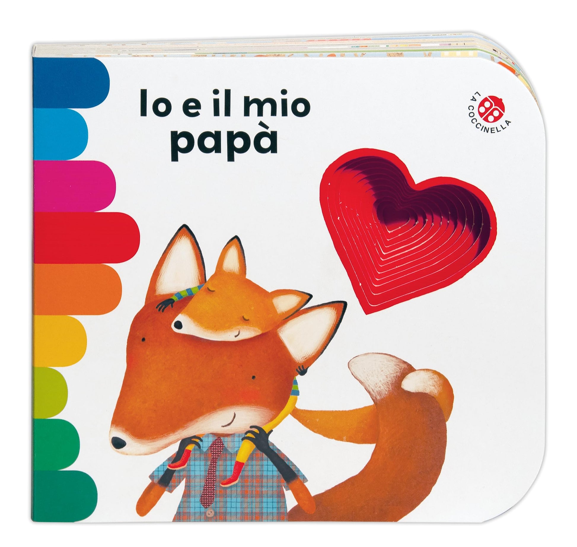 Libro: Io e il mio papà. Ediz. a colori