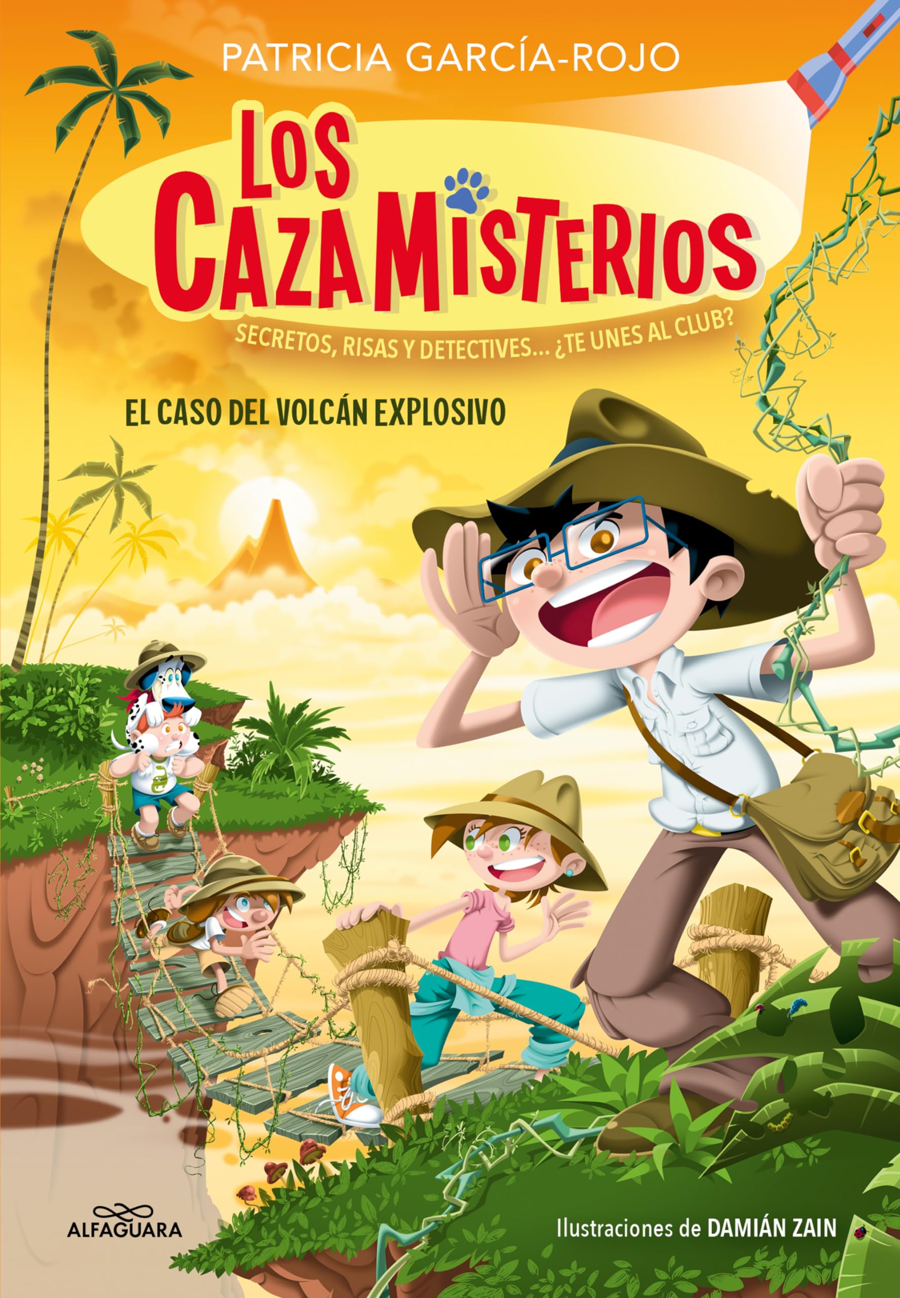 Los cazamisterios 6 - El caso del volcán explosivo: Secretos, risas y detectives... ¿te unes al club? (Jóvenes lectores)