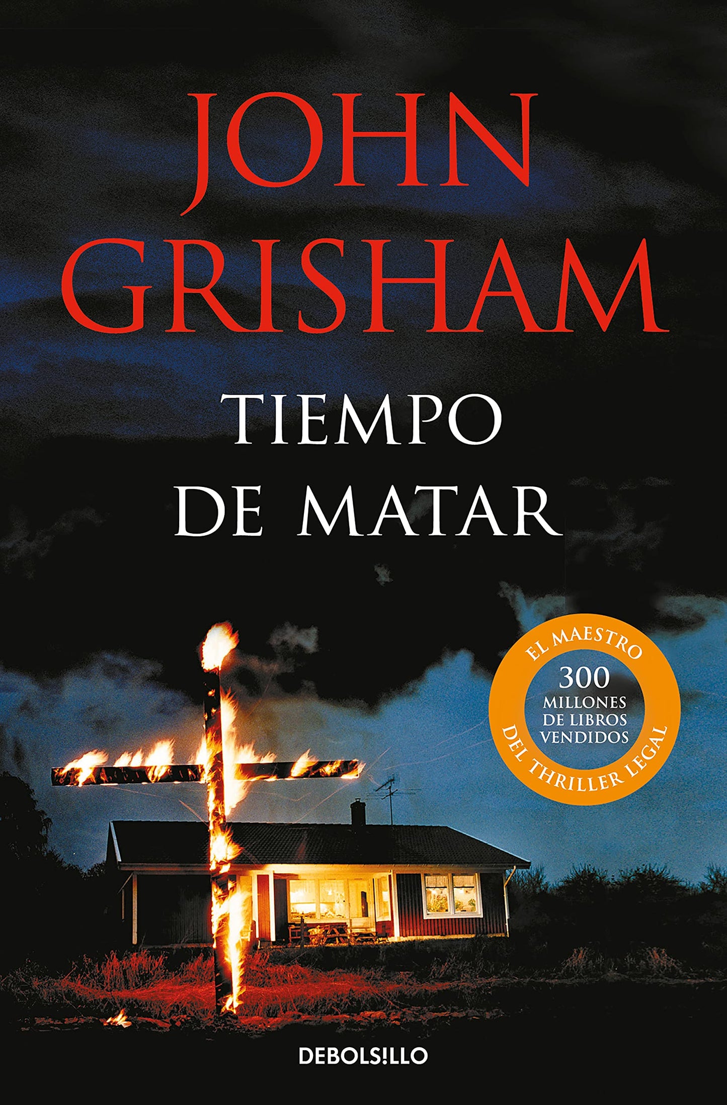 Libro: Tiempo de matar / A Time to Kill (Jack Brigance) (Spanish Edition)