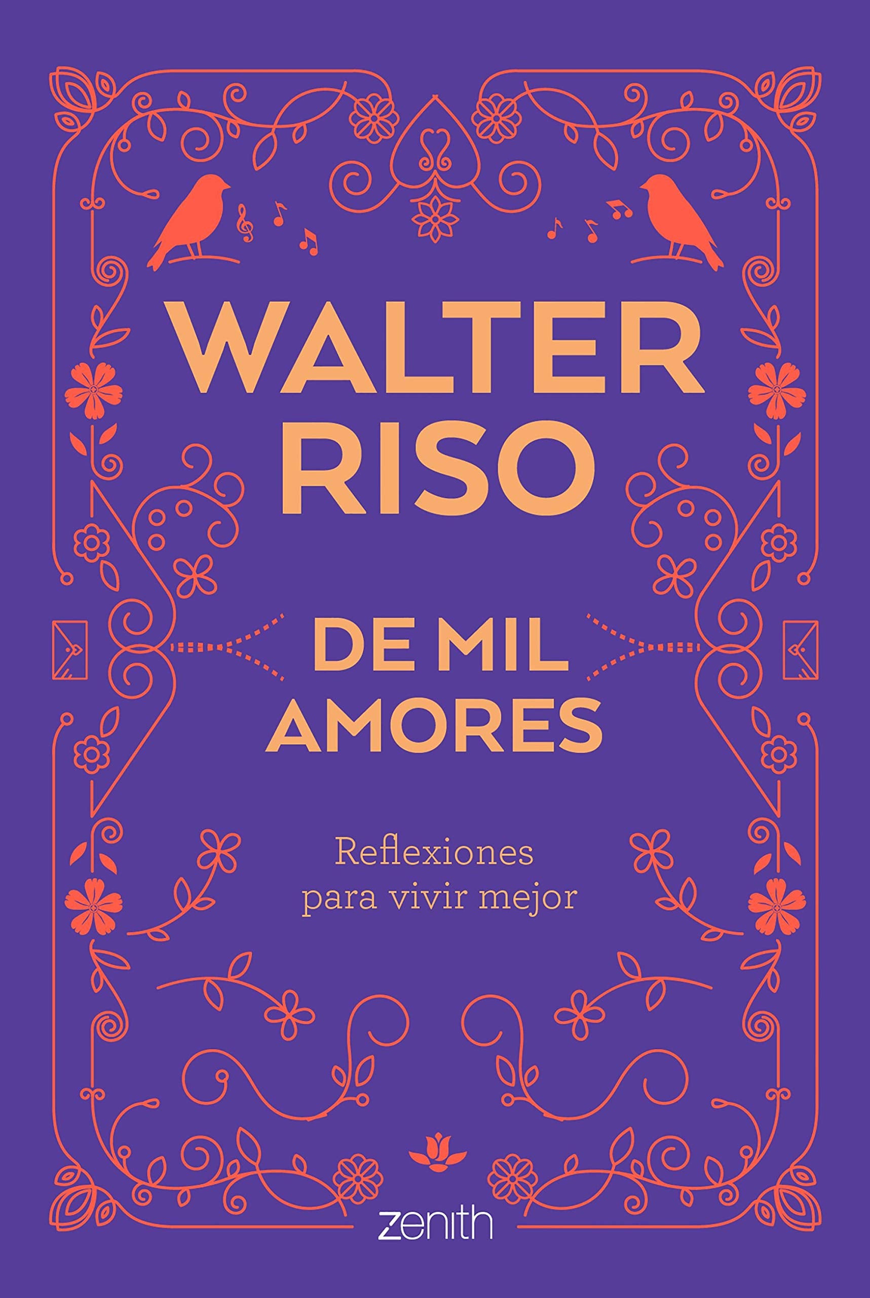 Libro: De mil amores: Reflexiones para vivir mejor