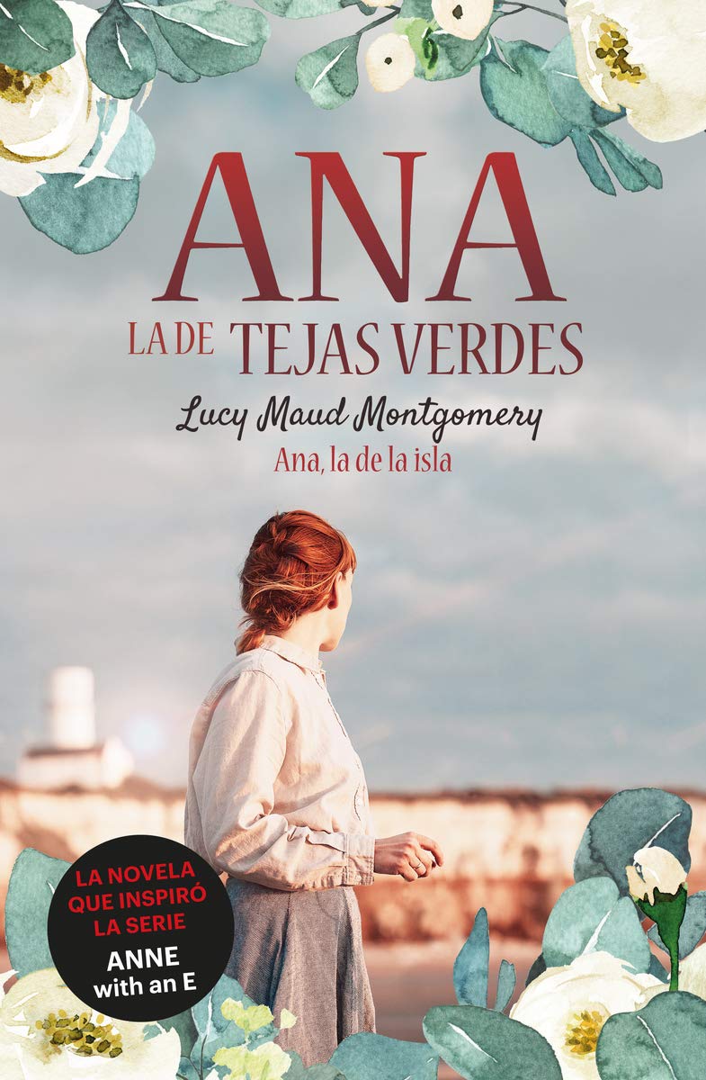 Libro: Ana, la de Tejas Verdes 3. Ana, la de la Isla (INFANTIL / JUVENIL)