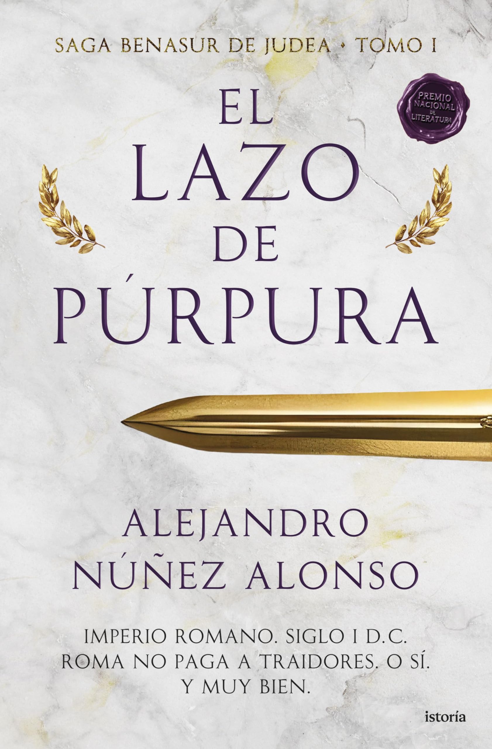 Libro: El lazo de púrpura: Saga Benasur de Judea Tomo I
