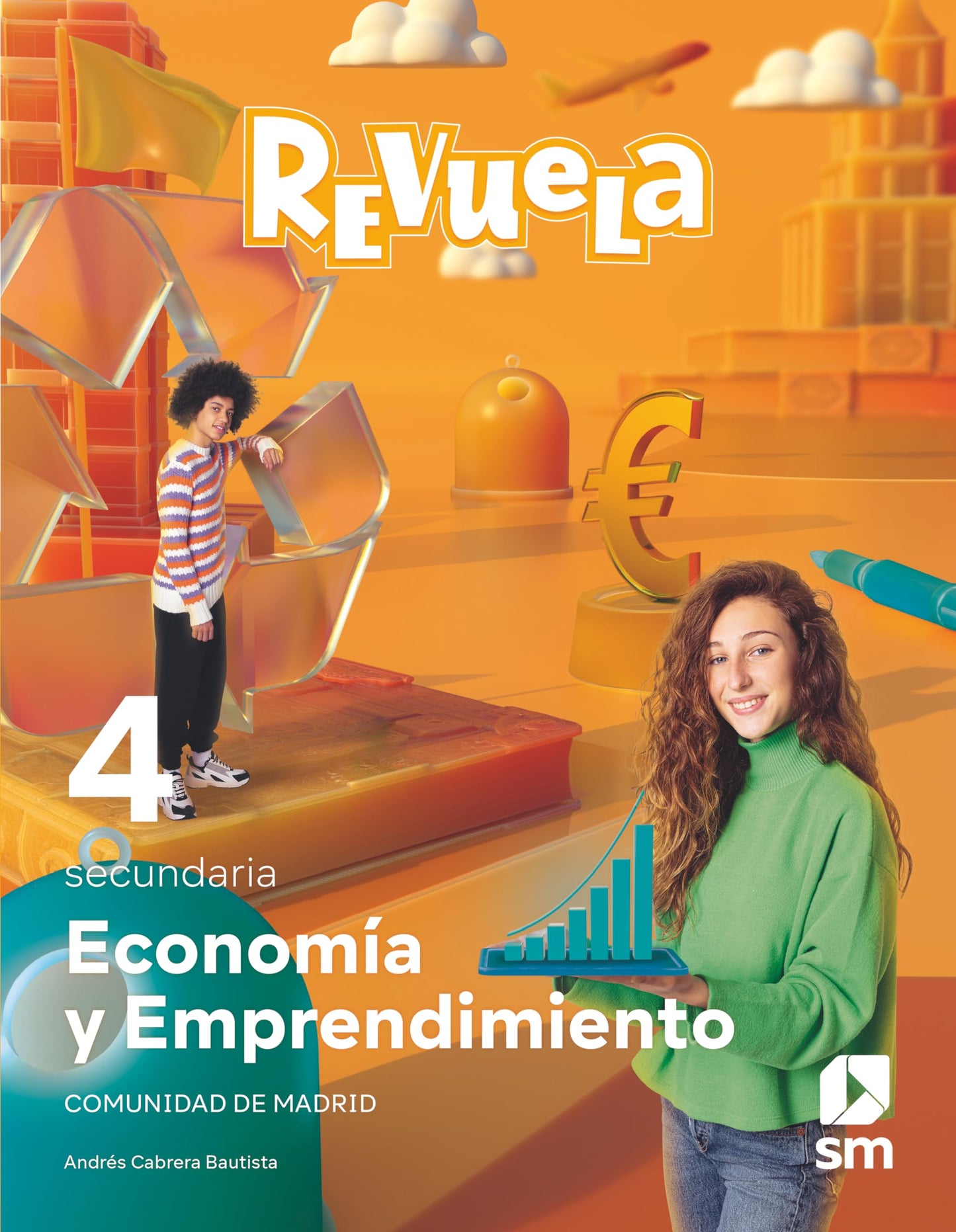 Libro: Economía y emprendimiento. 4 Secundaria. Revuela. Comunidad de Madrid