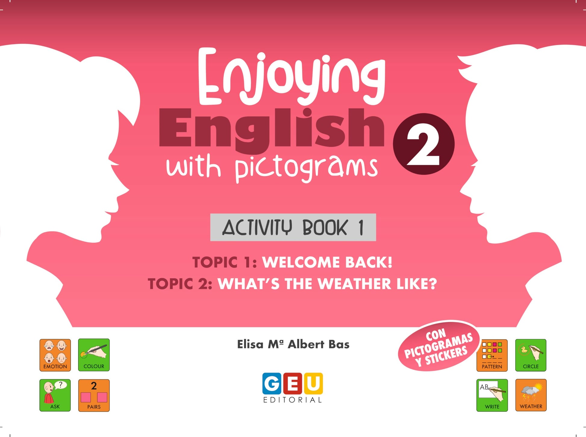 Libro: Enjoying English with pictograms 2. Activity book 1