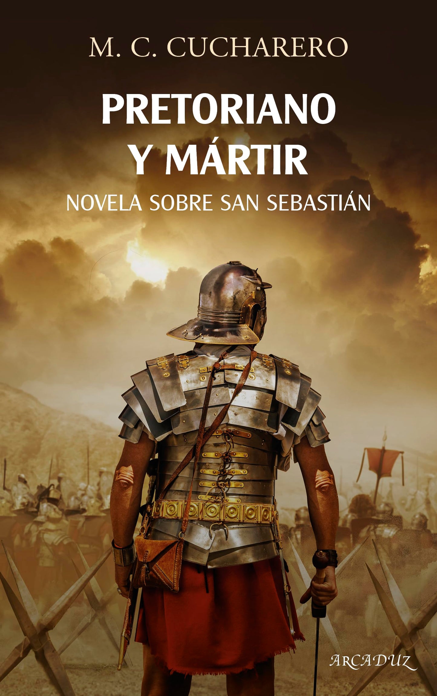 Libro: Pretoriano y mártir: Novela sobre San Sebastián