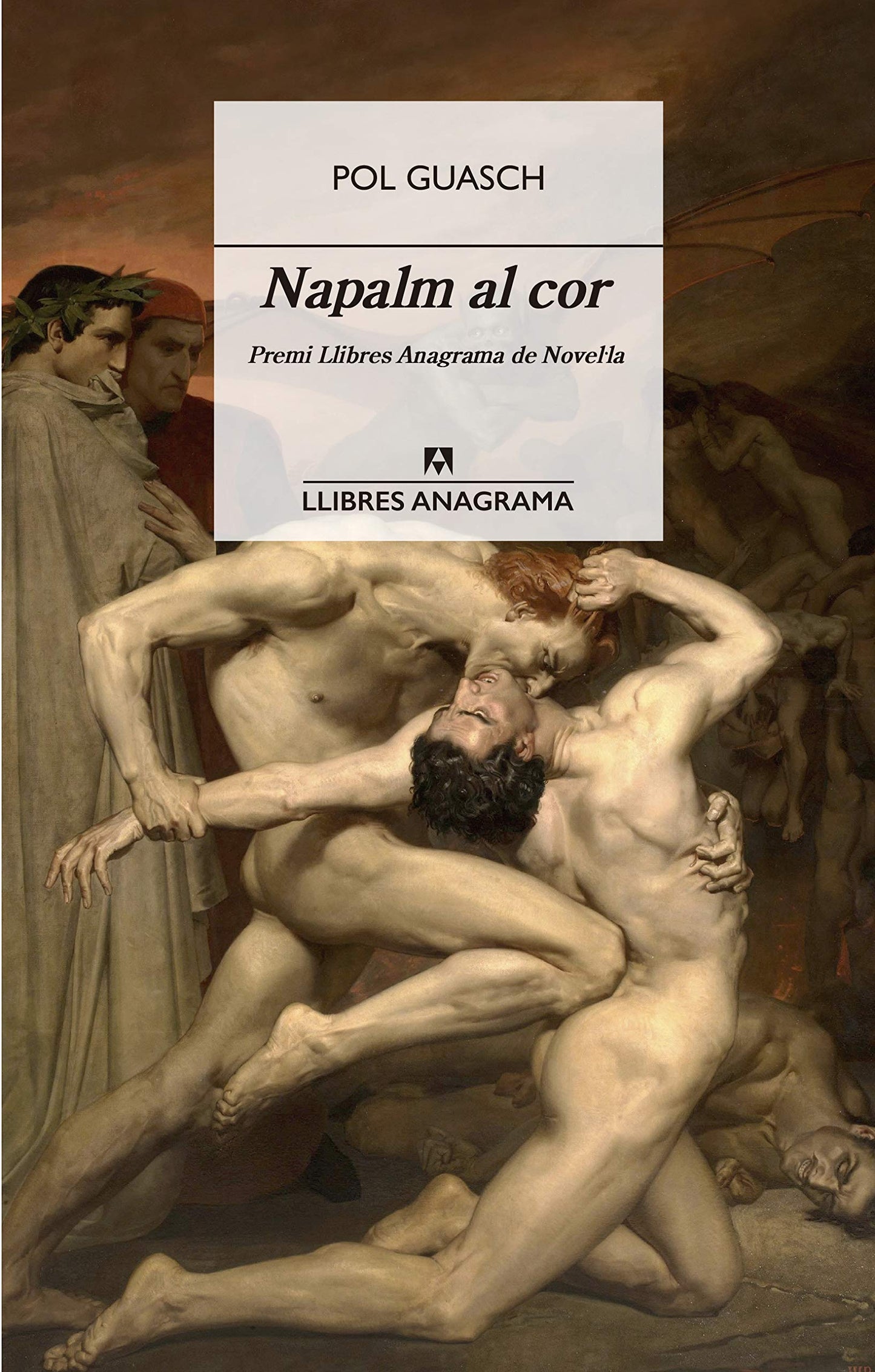 Libro: Napalm al cor: 83 (Llibres Anagrama)
