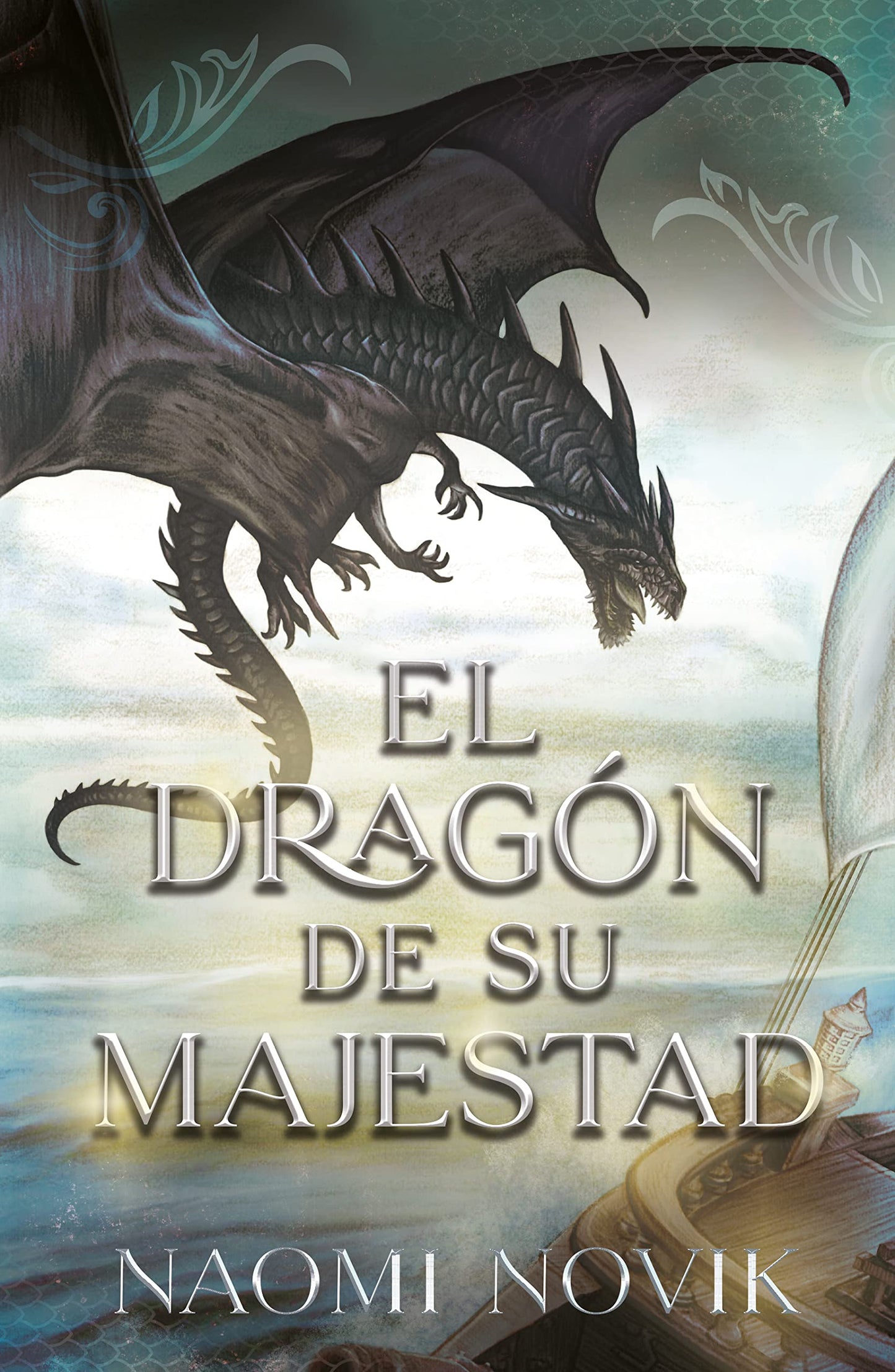 Libro: El dragón de Su Majestad: Primer volumen de la saga Temerario (Umbriel narrativa)