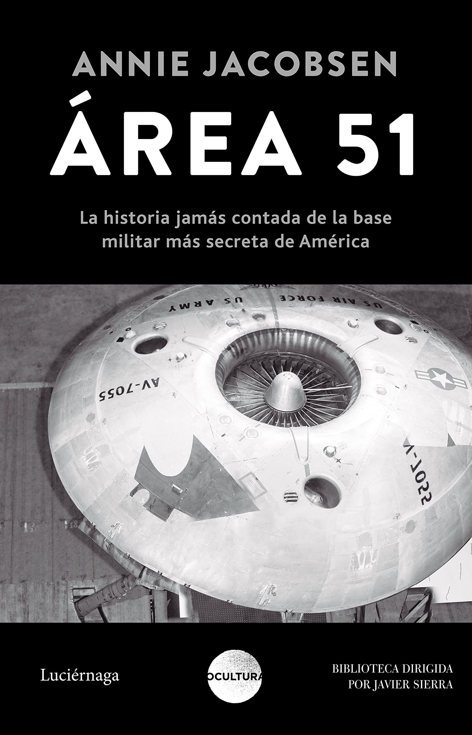 Libro: Área 51: La historia jamás contada de la base militar más secreta de Estados Unidos