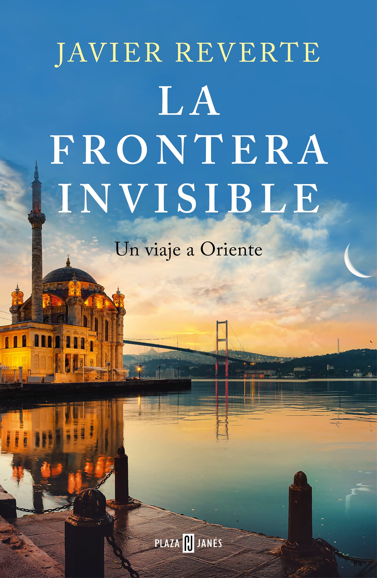 Libro: La frontera invisible: Un viaje a Oriente (Obras diversas)