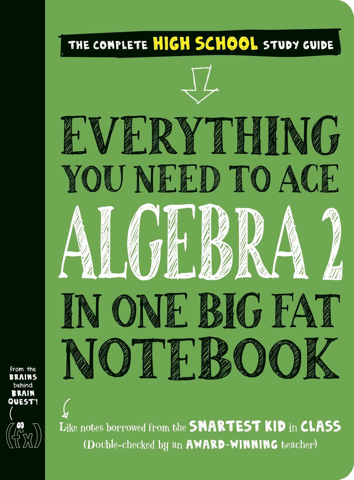 Libro: Everything You Need to Ace Algebra 2 in One Big Fat Notebook