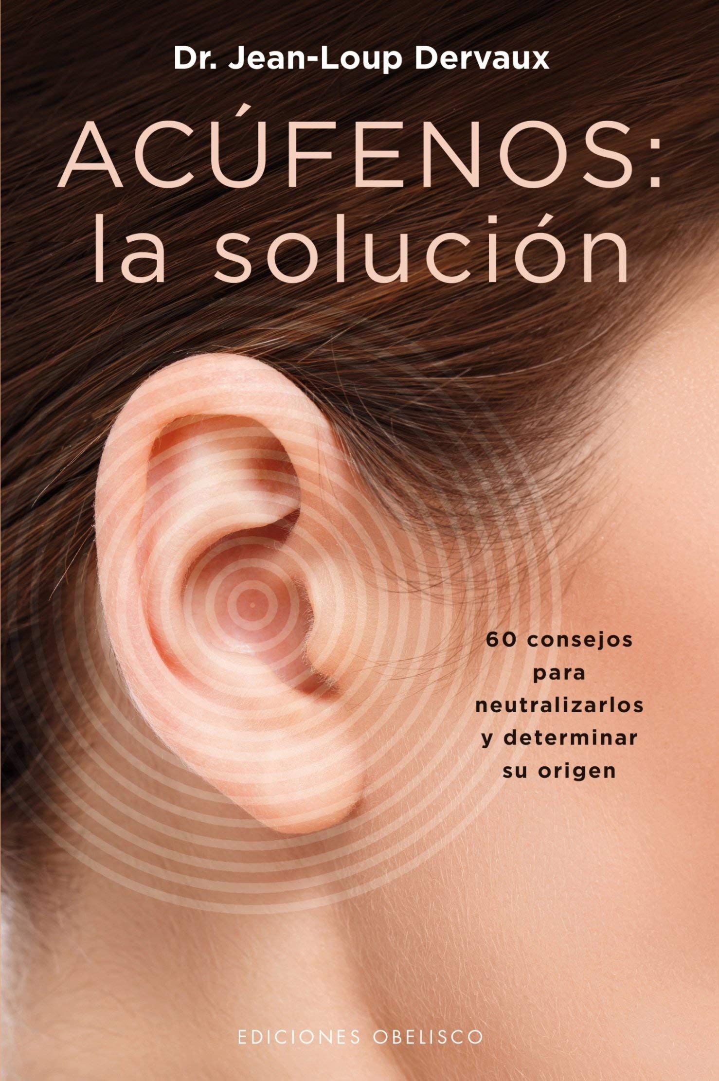 Libro: Acúfenos: la solución