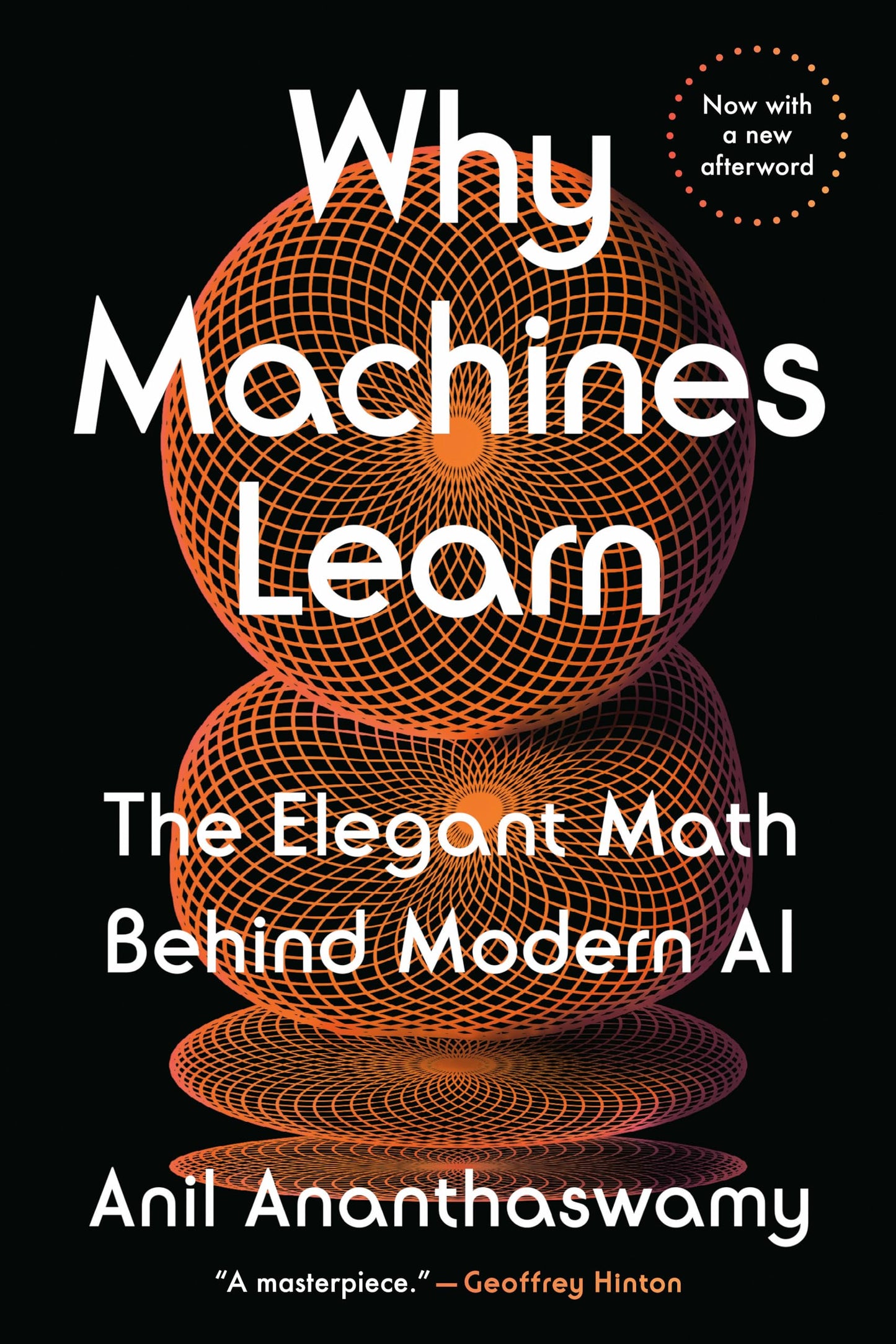 Libro: Why Machines Learn: The Elegant Math Behind Modern AI (Penguin Publishing Group)