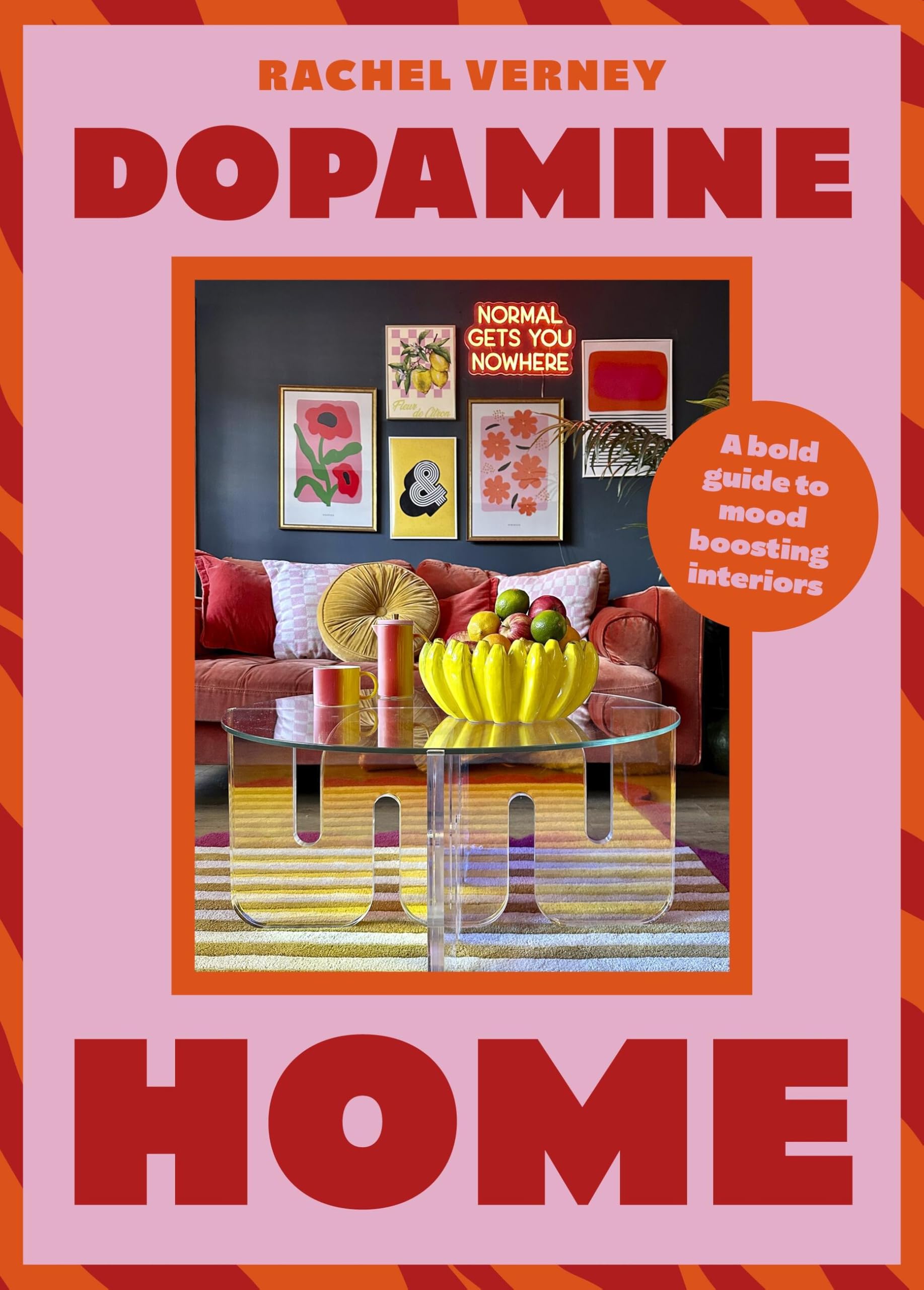 Libro: Dopamine Home: A bold guide to mood-boosting interiors