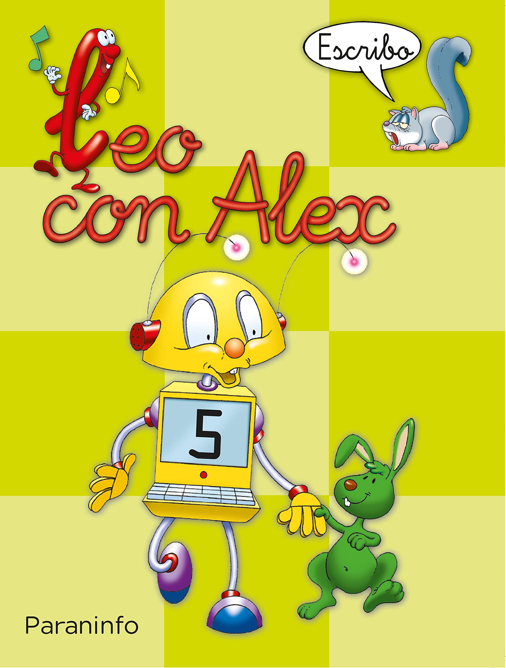 Libro: Leo con Alex. Escritura 5. Pauta (Educación Infantil)