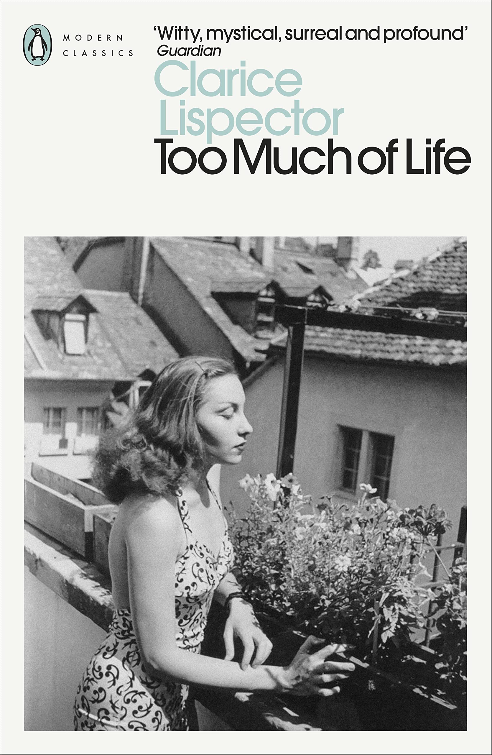 Libro: Too Much of Life: Complete Chronicles (Penguin Modern Classics)