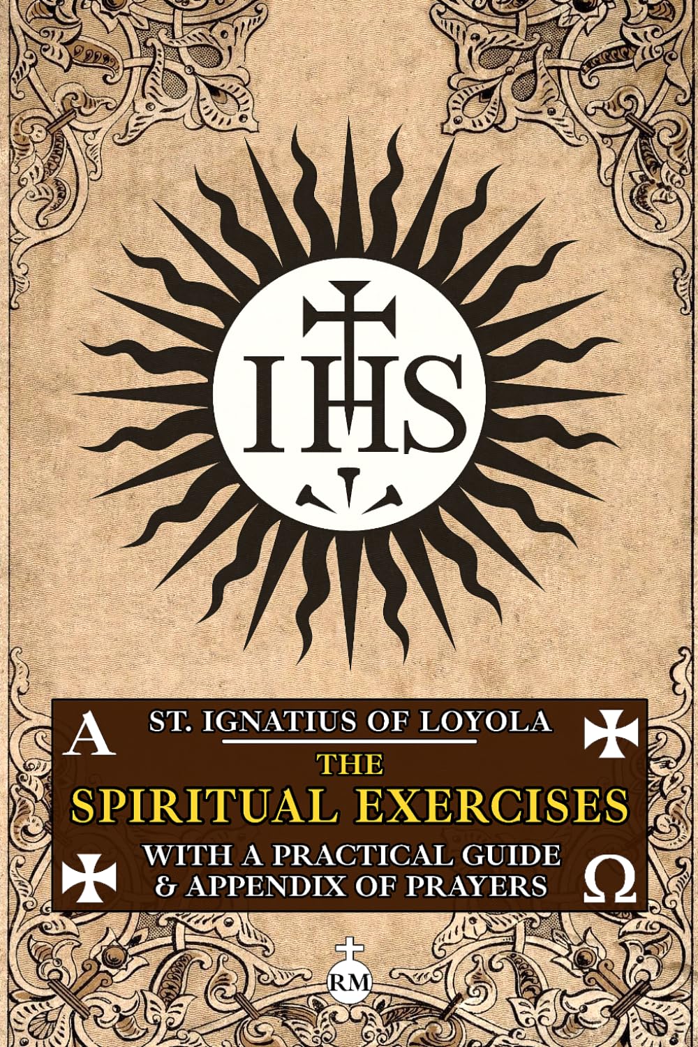 Libro: The Spiritual Exercises of St. Ignatius of Loyola: With a Practical Guide and Appendix of Prayers