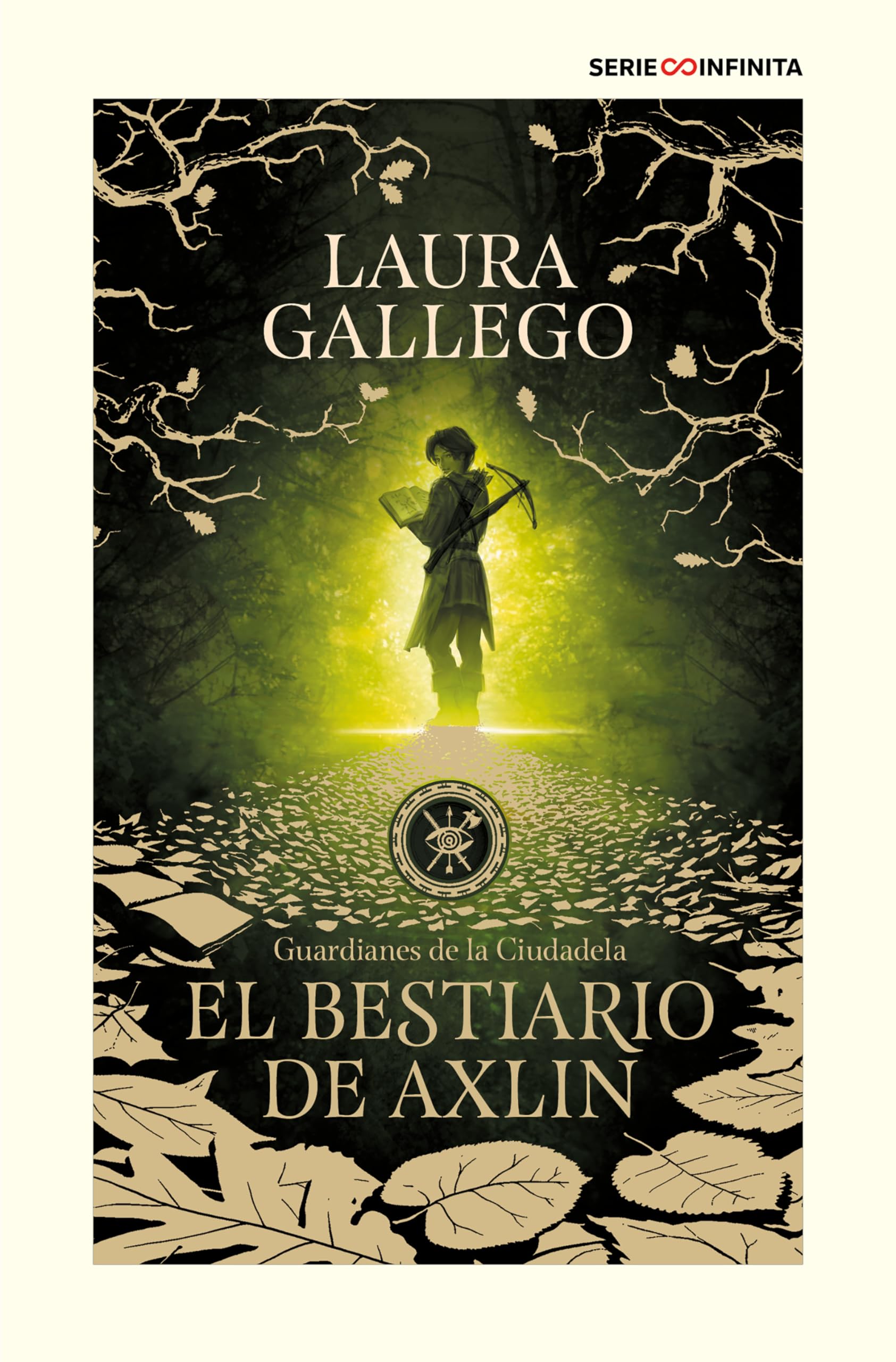 Libro: El bestiario de Axlin (edición escolar) (Guardianes de la Ciudadela 1) (Serie Infinita)